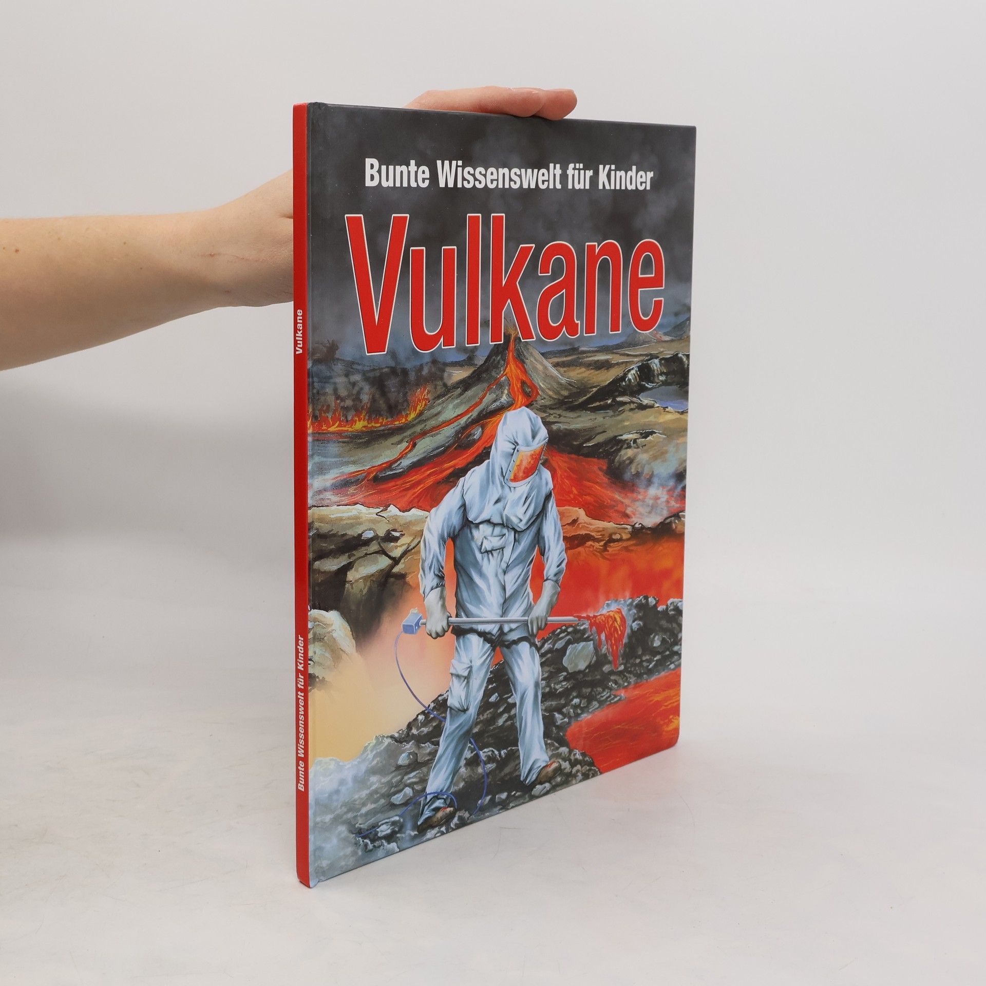 Autorenkollektiv Bunte Wissenswelt für Kinder. Vulkane