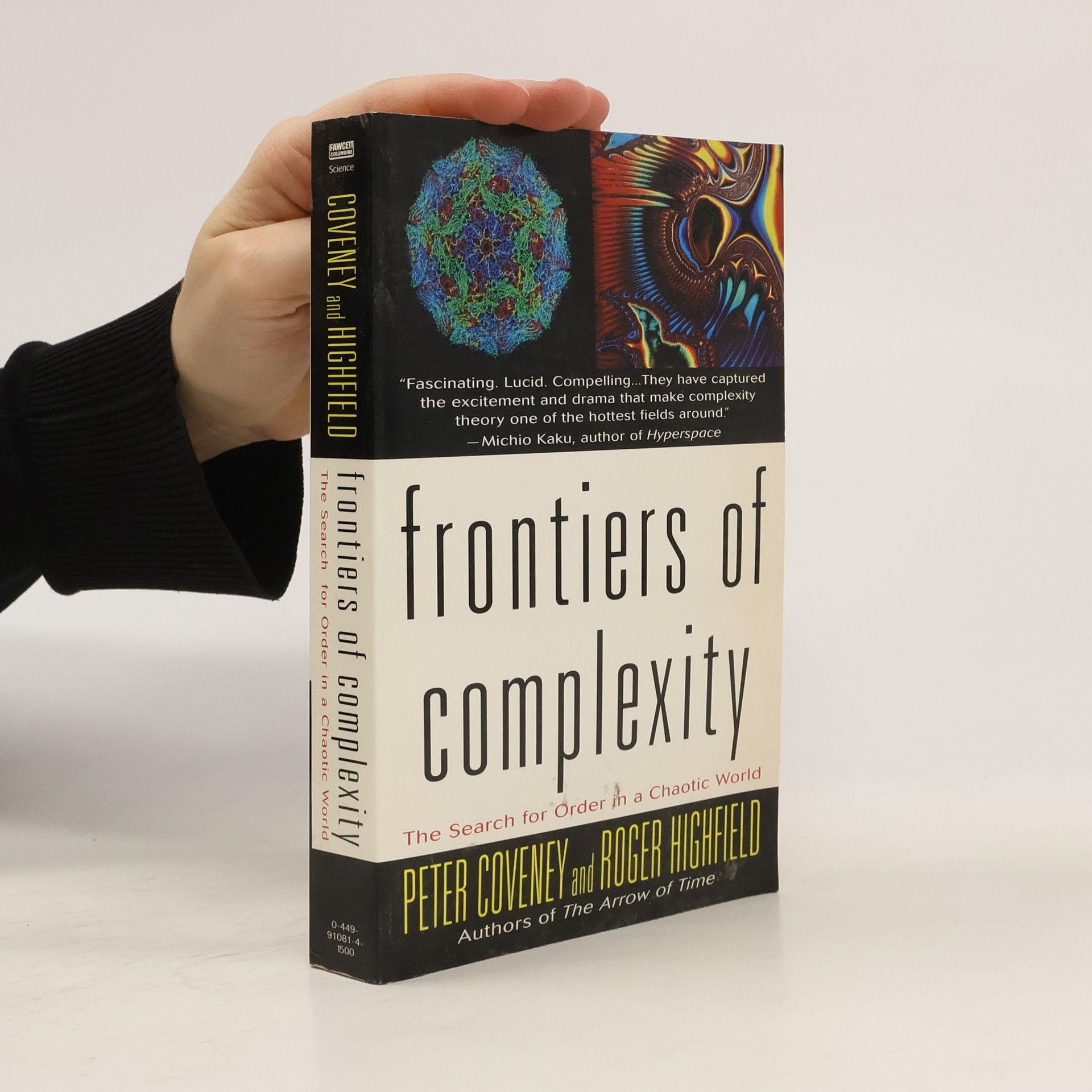 Roger Highfield Frontiers of Complexity