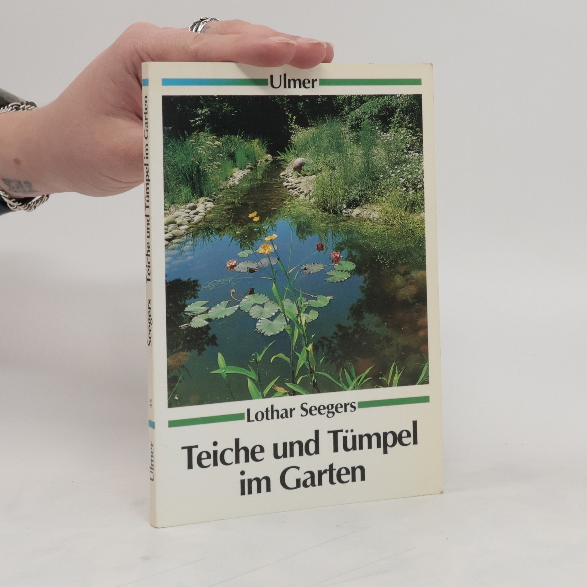 Lothar Seegers Teiche und Tümpel im Garten