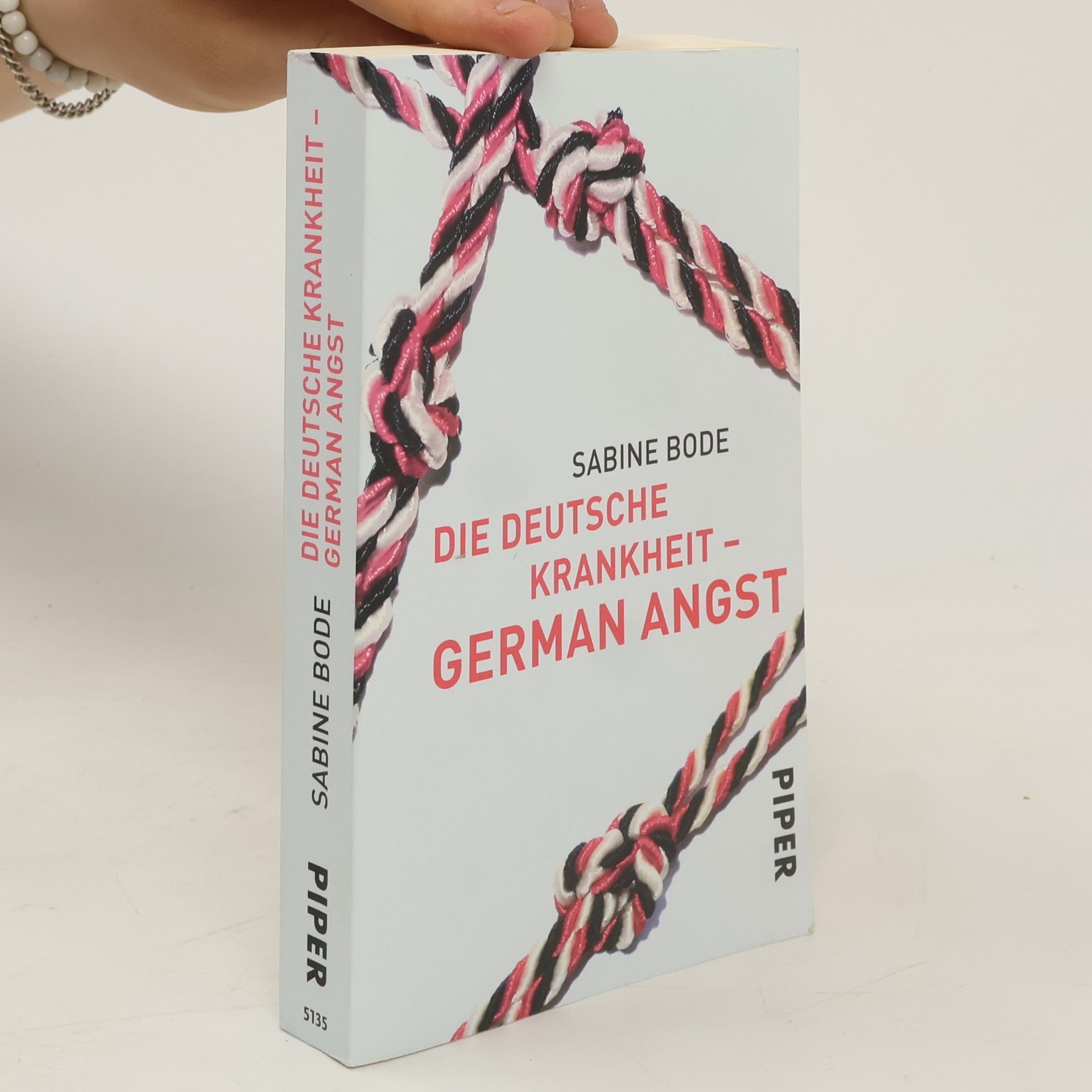 Sabine Bode Die deutsche Krankheit - German Angst