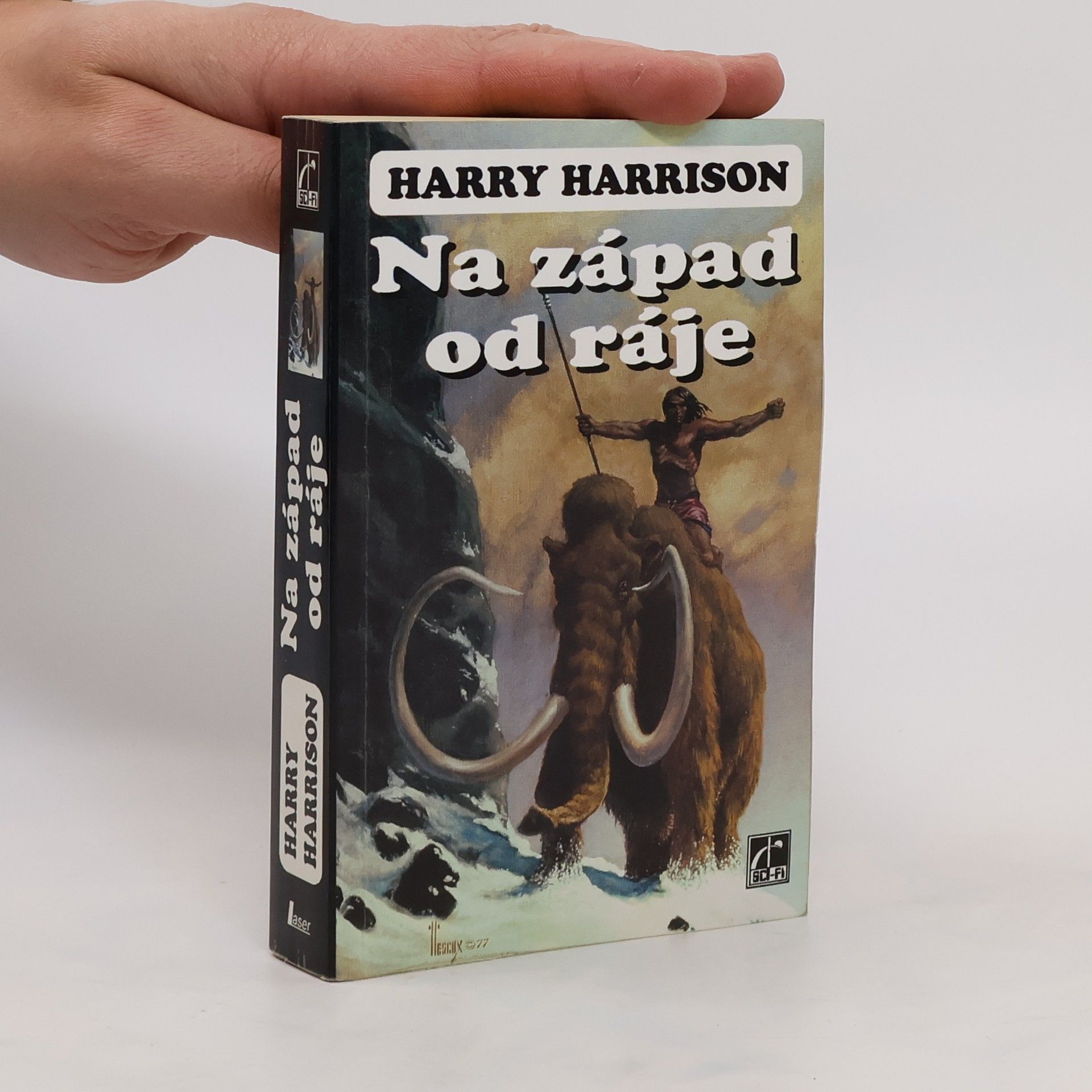 Harry Harrison Na západ od ráje. Ráj 1