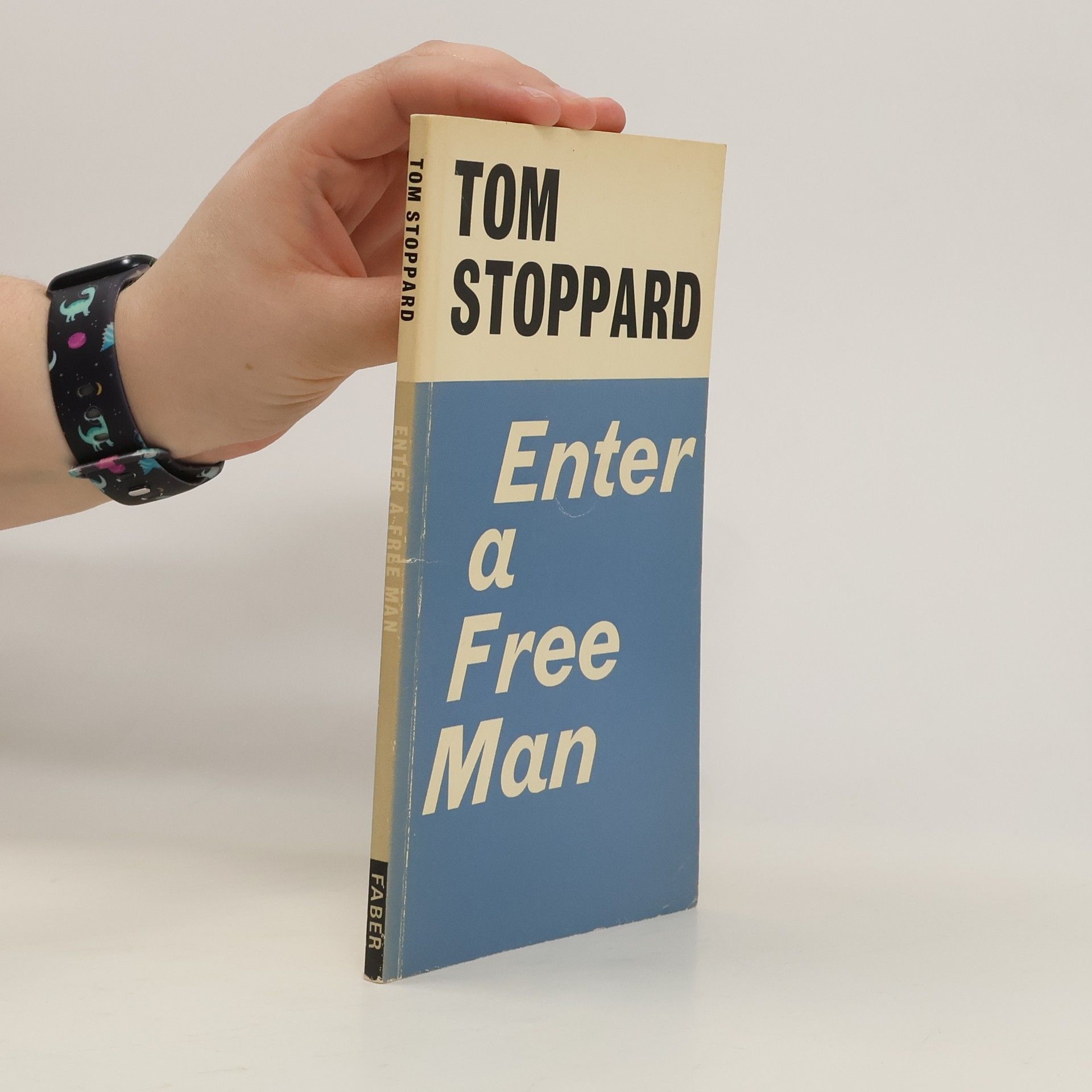 Tom Stoppard Enter a Free Man
