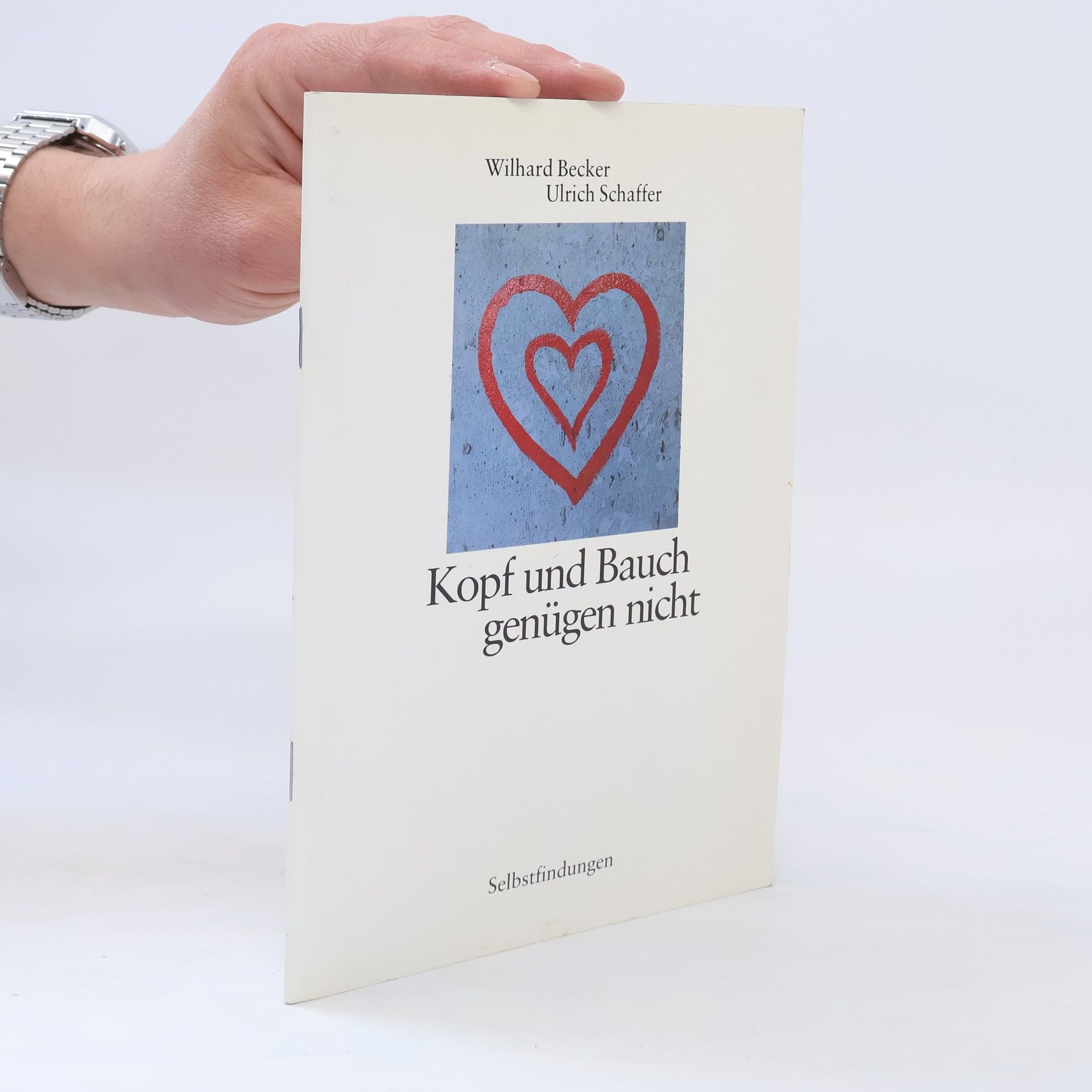 Wilhard Becker Kopf und Bauch genügen nicht