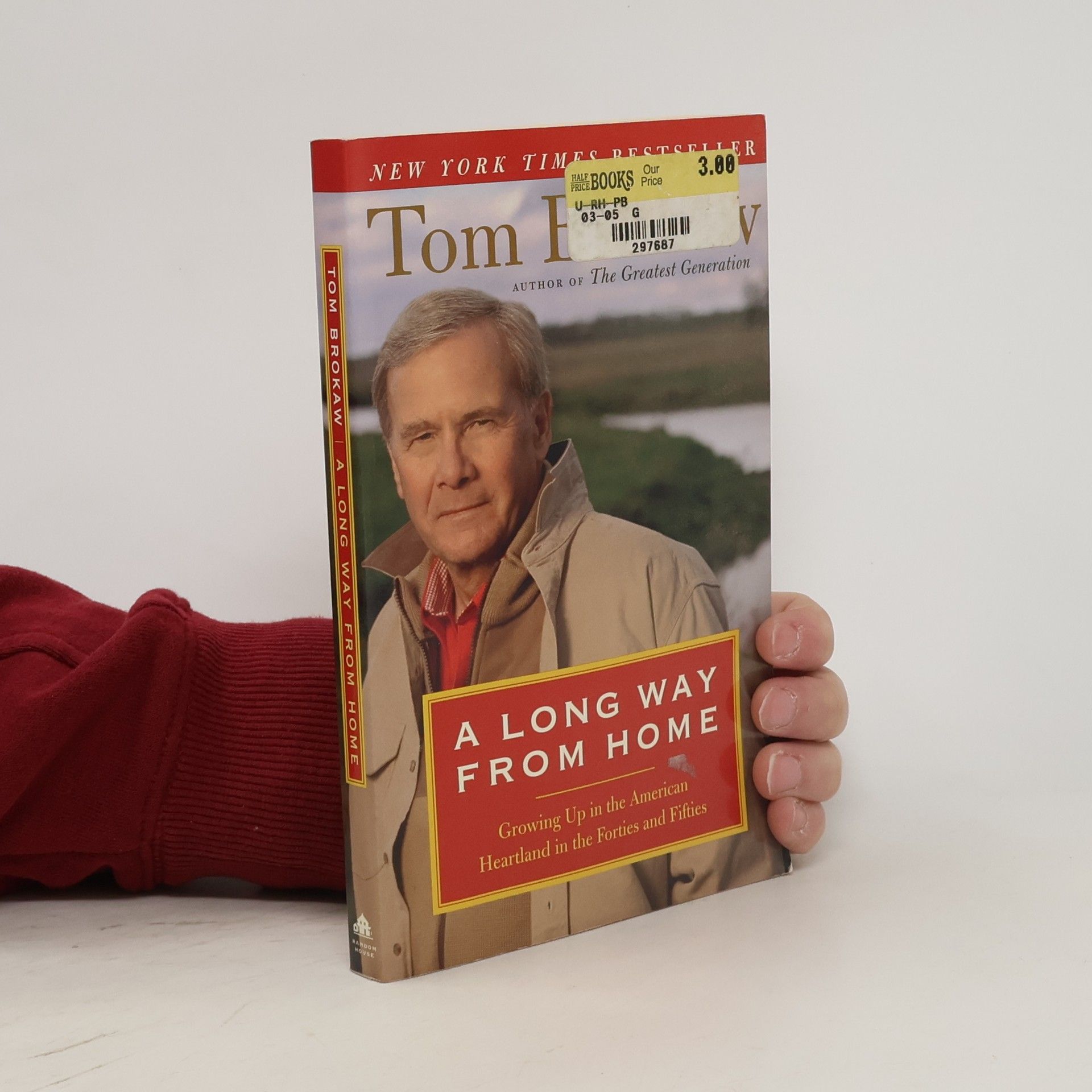 Tom Brokaw A Long Way from Home