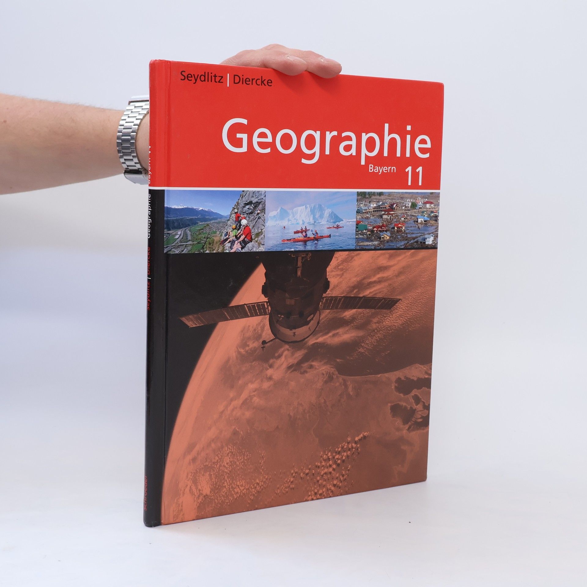 Autorenkollektiv Seydlitz / Diercke Geographie 11. Schülerband. Sekundarstufe 2. Bayern