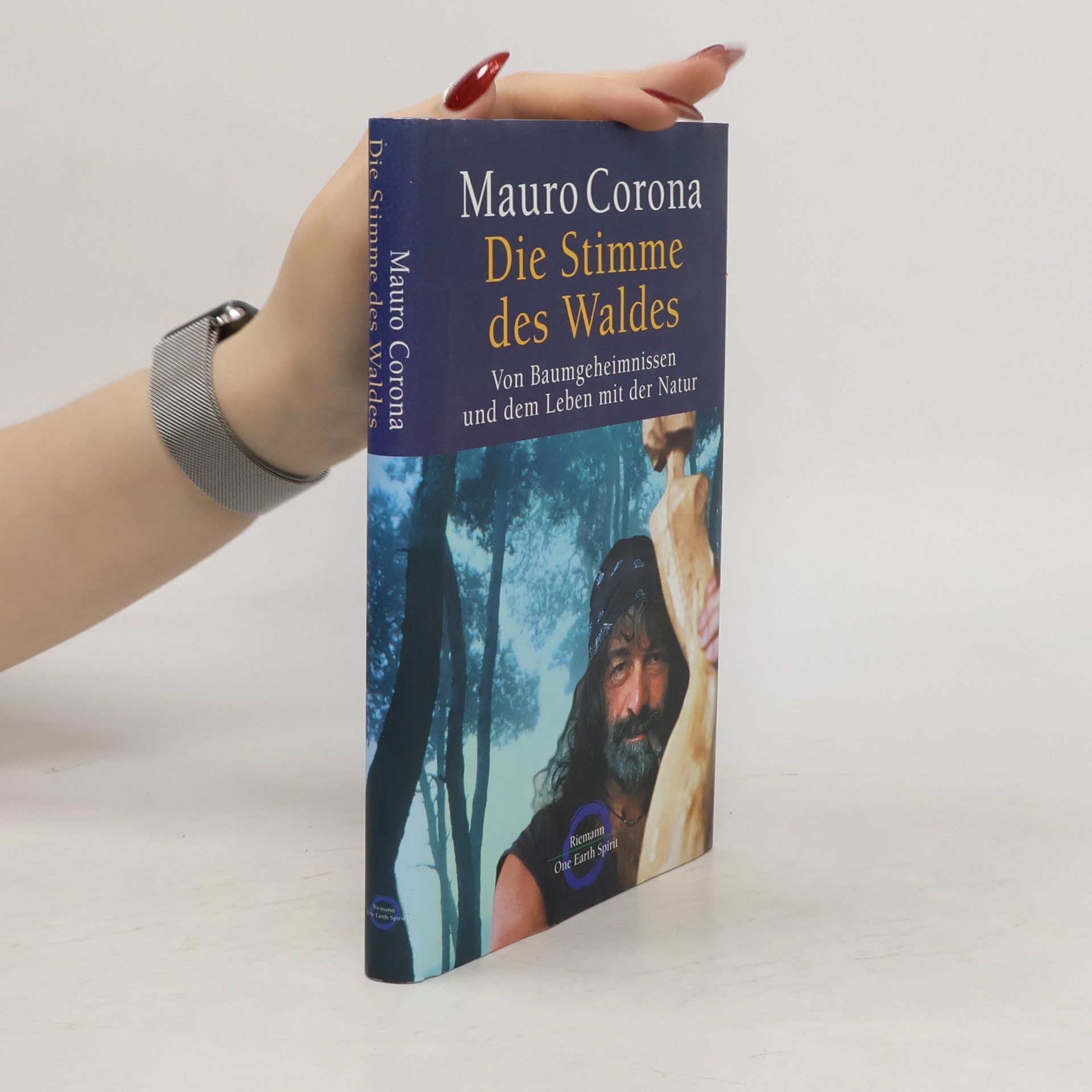 Mauro Corona Die Stimme des Waldes