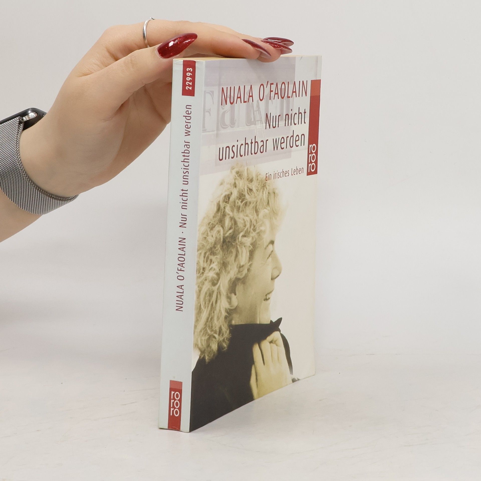 Nuala O. Faolain Nur nicht unsichtbar werden