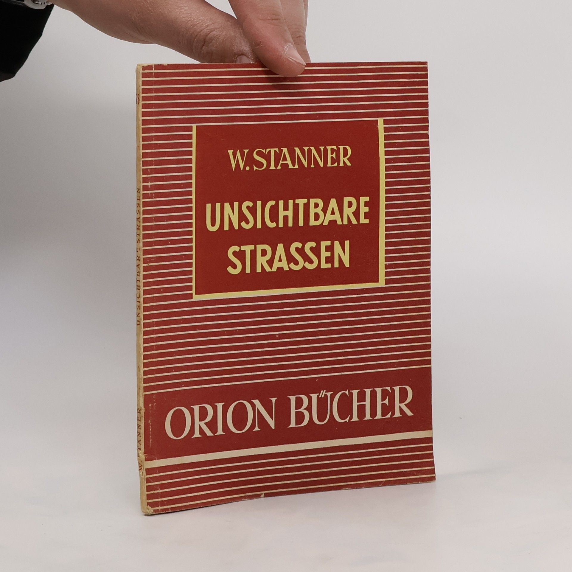 Walter Stanner Unsichtbare Strassen