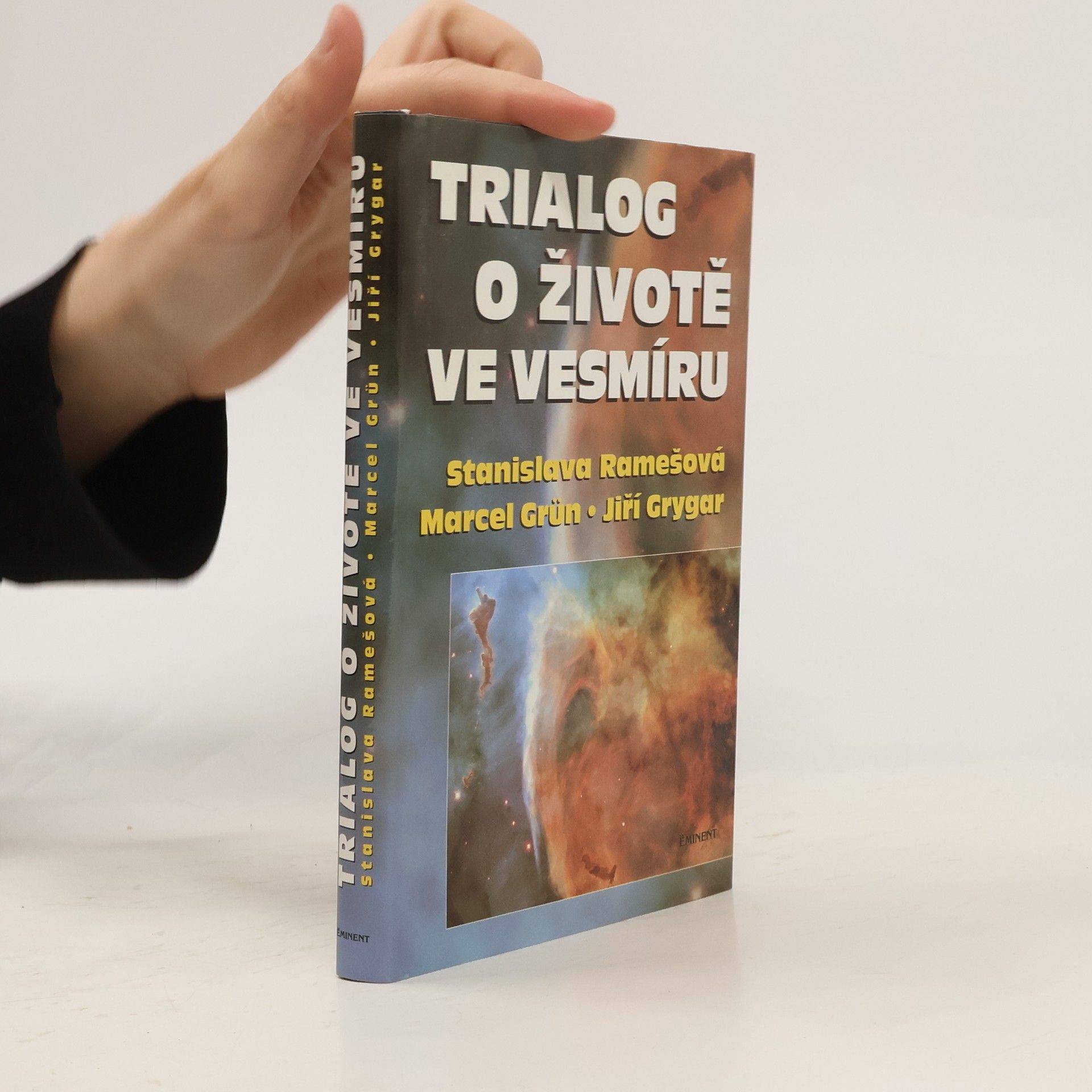 Stanislava Ramešová Trialog o životě ve vesmíru