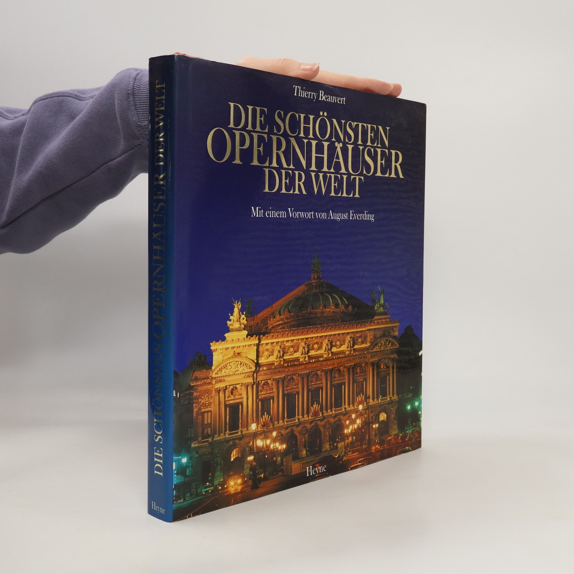 Thierry Beauvert Die schönsten Opernhäuser der Welt