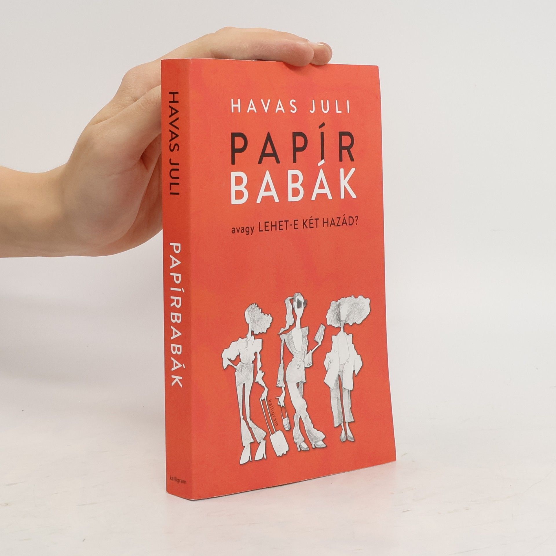 Juli Havas Papírbabák