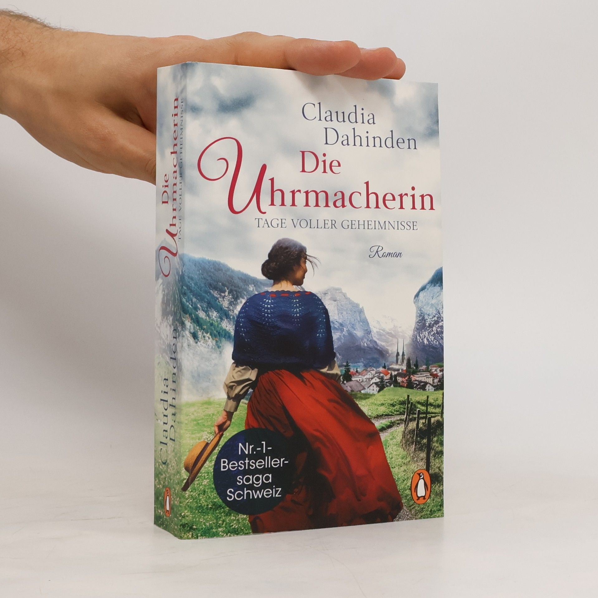 Claudia Dahinden Die Uhrmacherin – Tage voller Geheimnisse