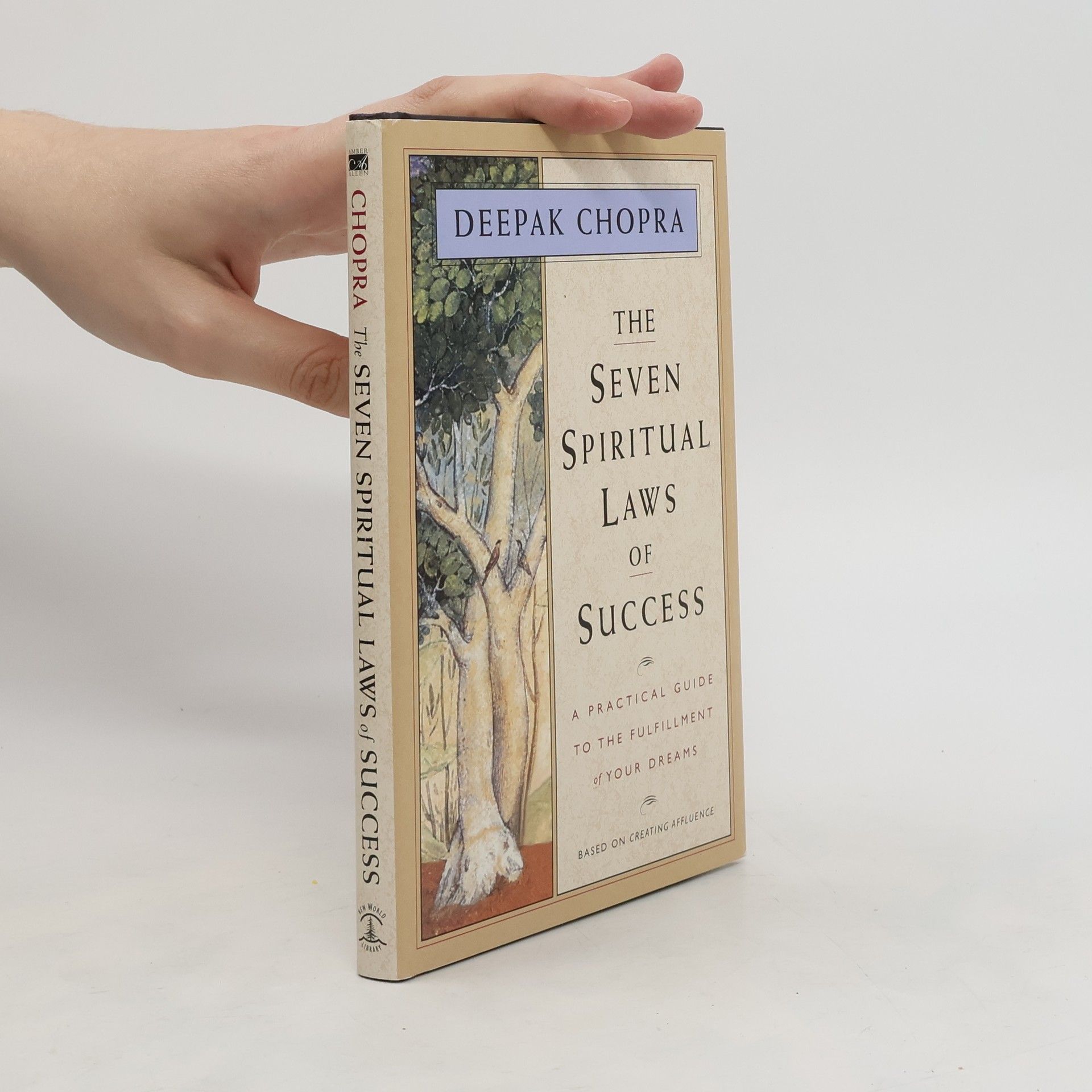Deepak Chopra The Seven Spiritual Laws of Success
