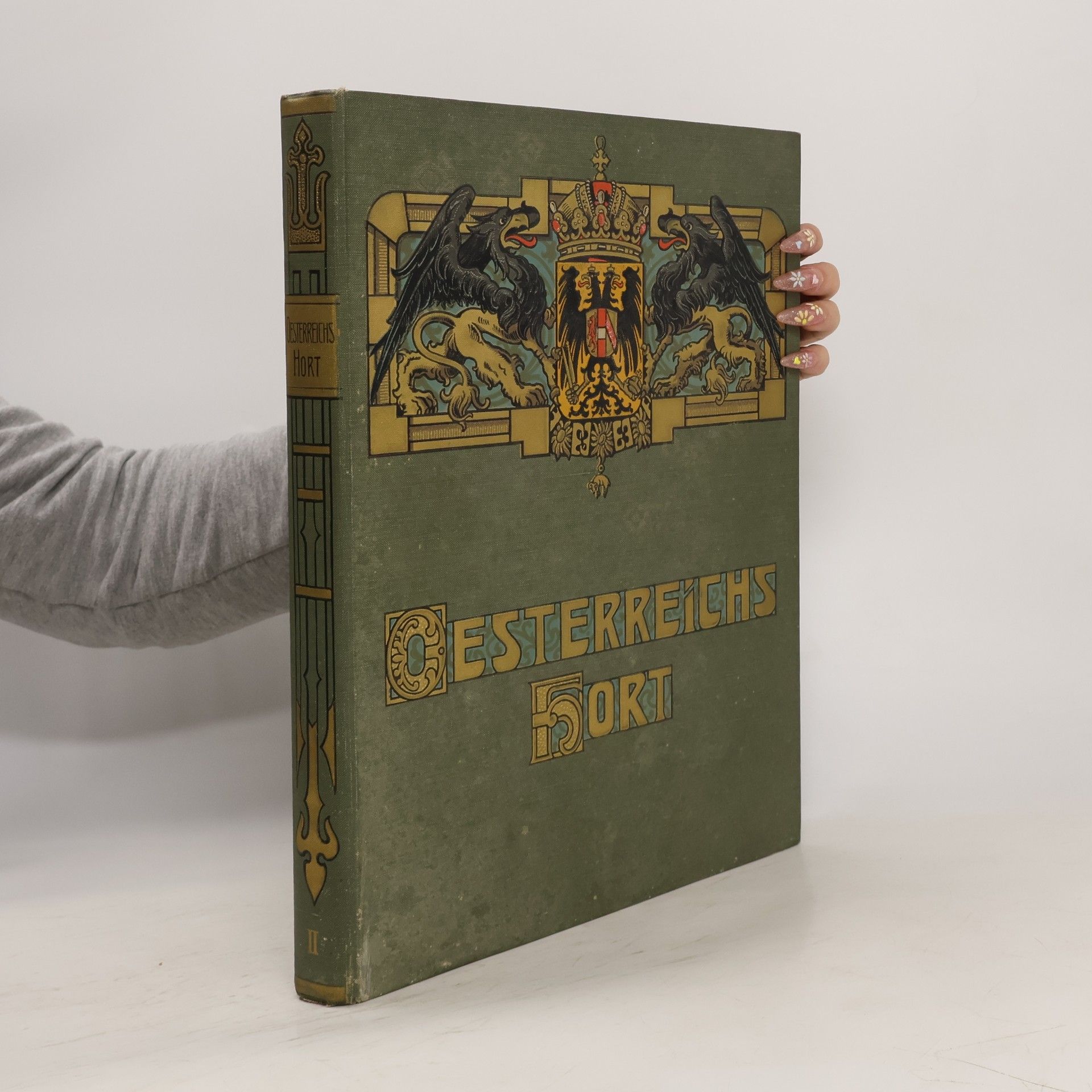 Karl Preuer Oesterreichs Hort: Geschichts- und Kulturbilder aus den Habsburgischen Erbländern: eine Festgabe an das deutsch-österreichische Volk zur Jubelfeier des Kaisers Franz Josef I. 1908