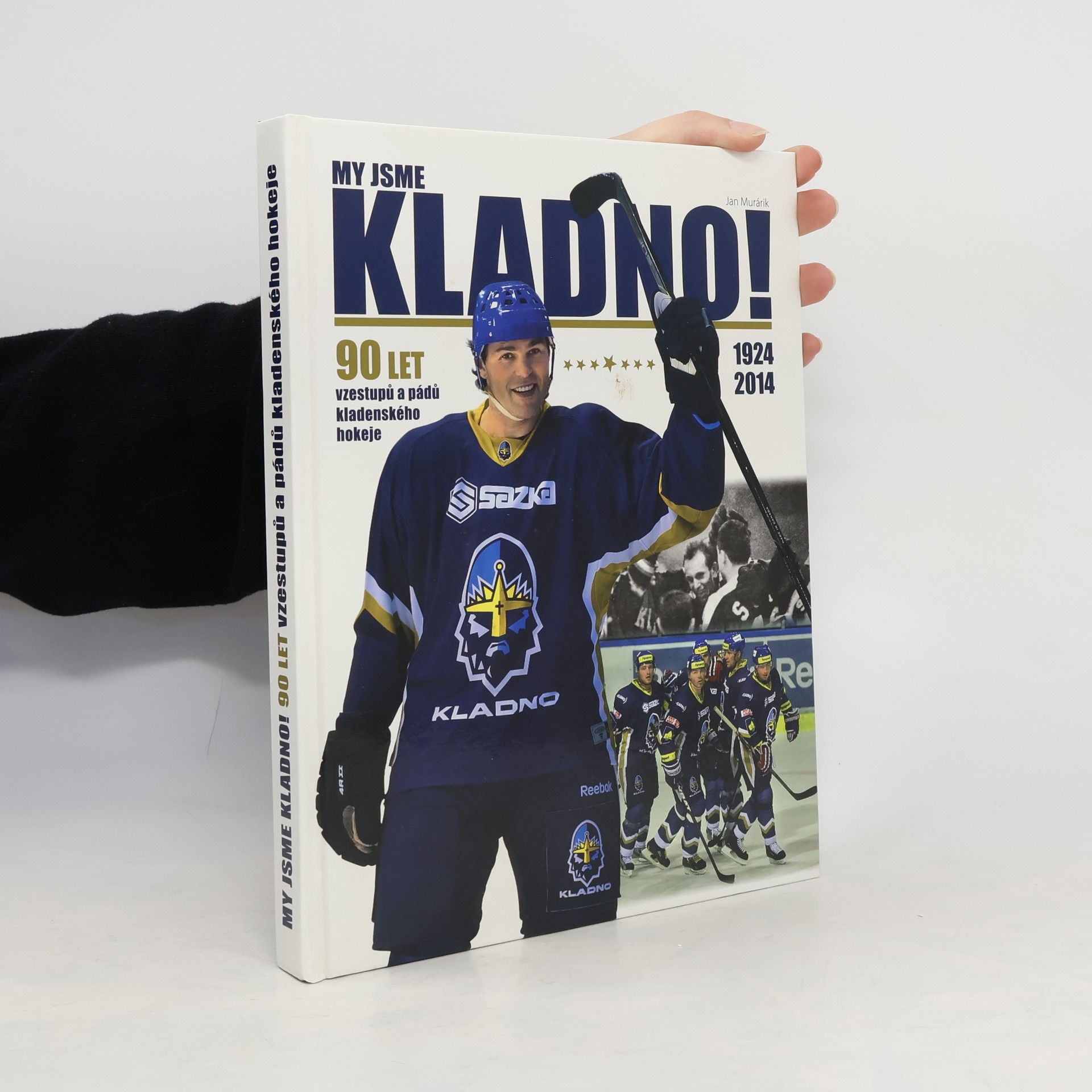 Jan Murárik My jsme Kladno!