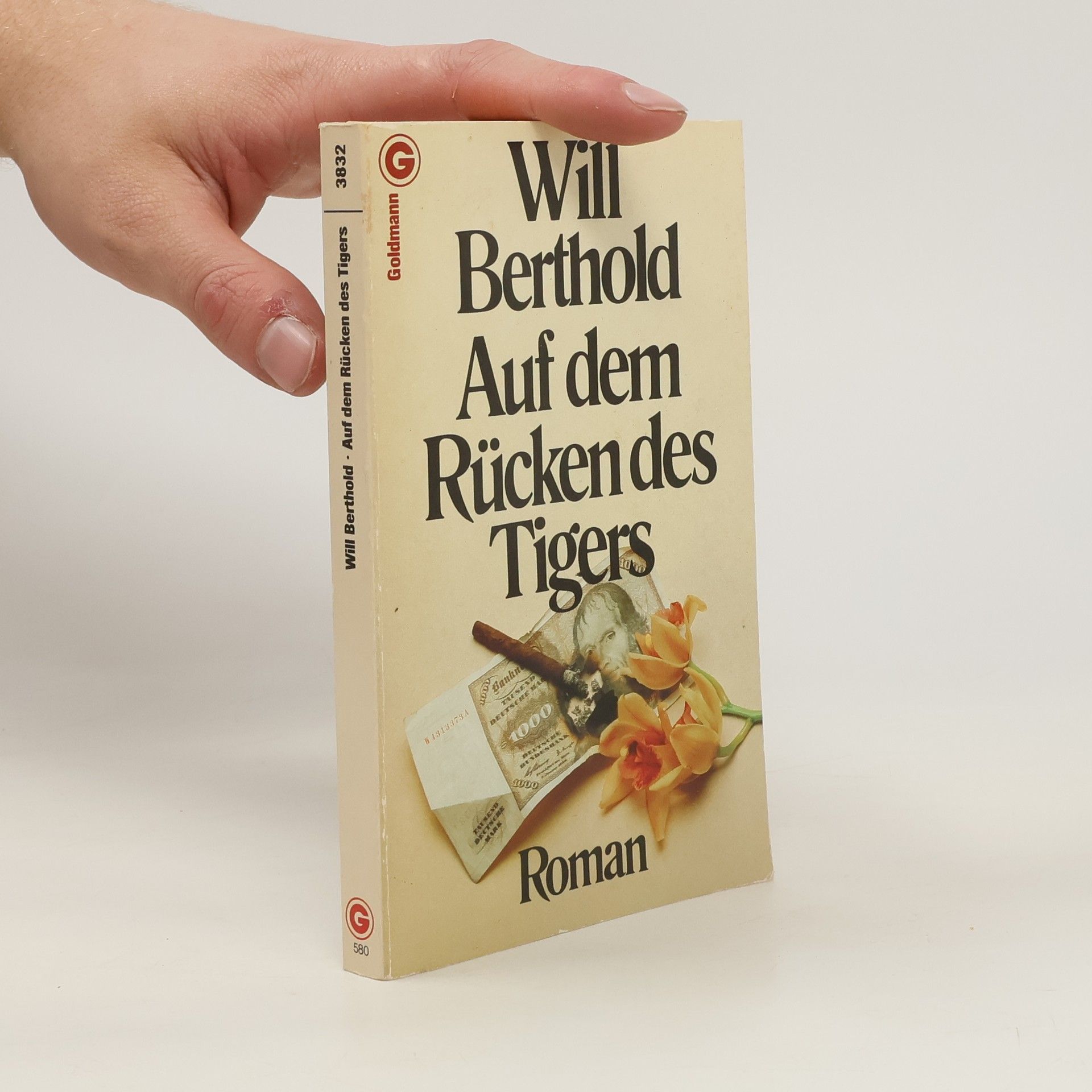 Will Berthold Auf dem Rücken des Tigers