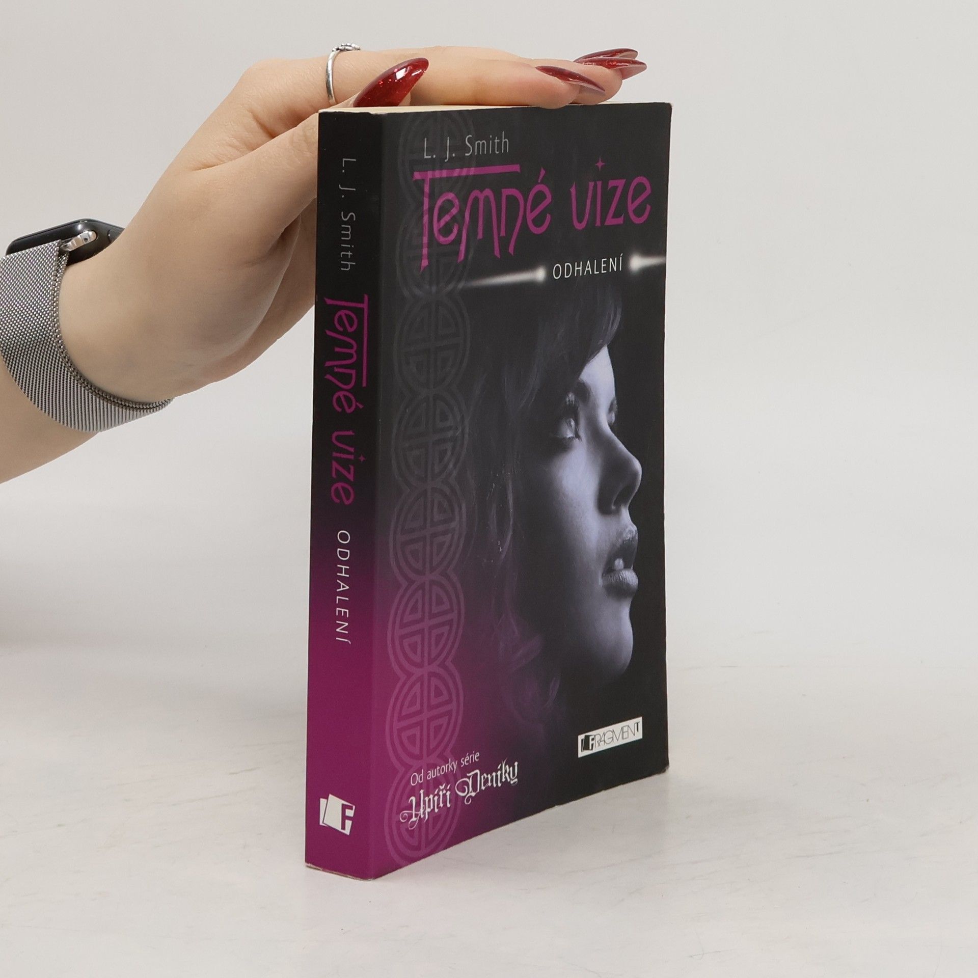 Lisa Jane Smith Temné vize. Odhalení