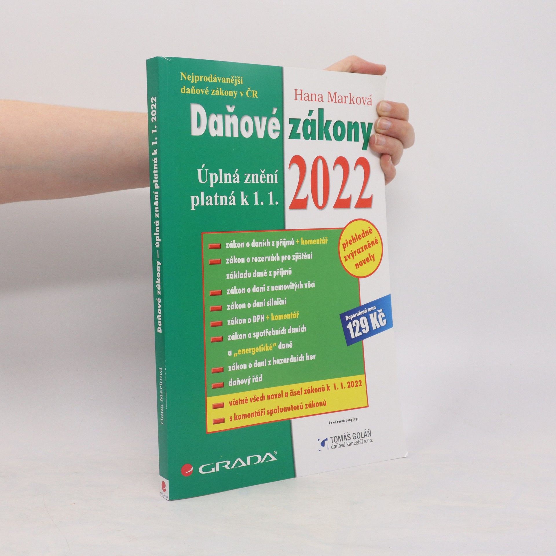 Marková Hana Daňové zákony 2022. Úplná znění platná k 1. 1. 2022