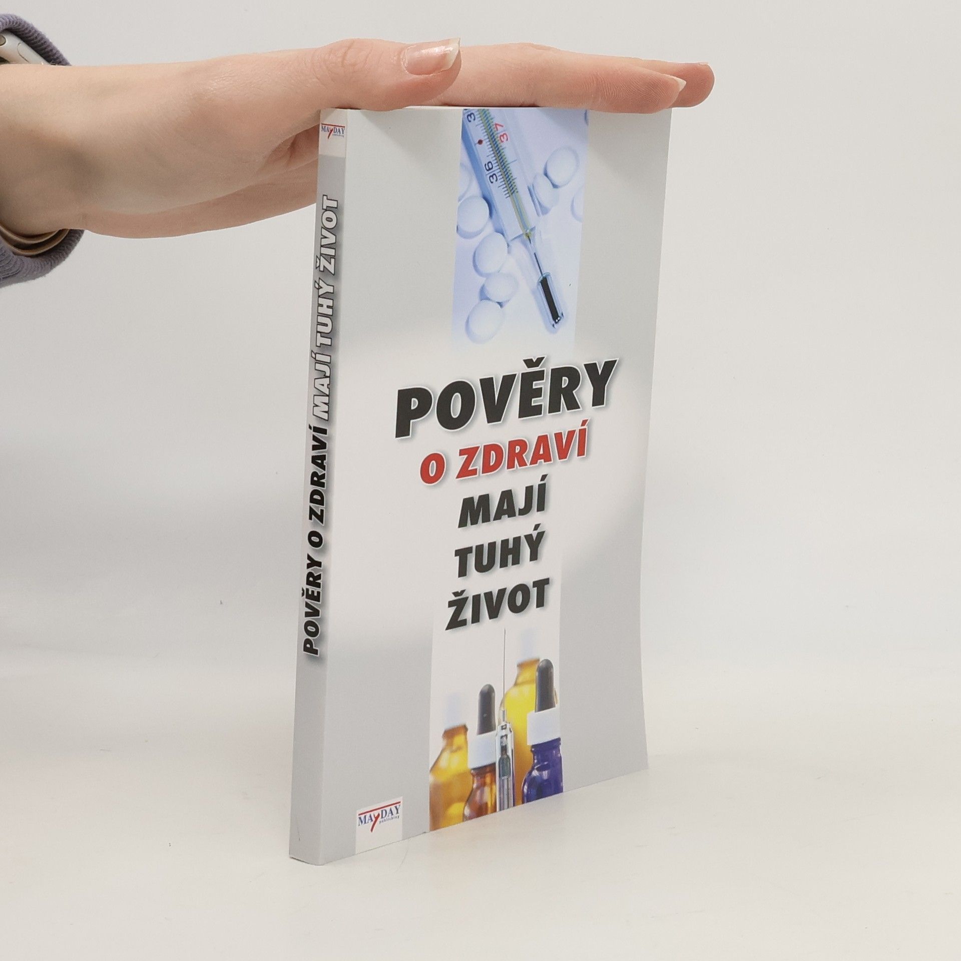 Filip Murin Pověry o zdraví mají tuhý život
