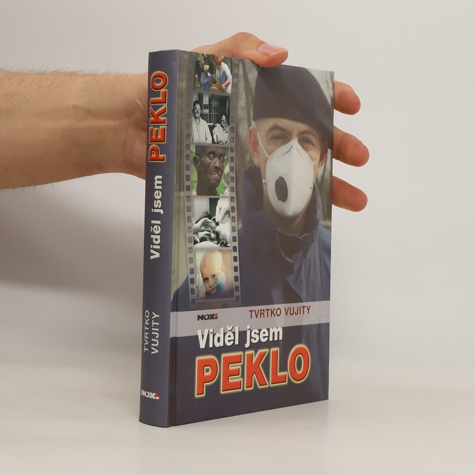 Tvrtko Vujity Viděl jsem peklo