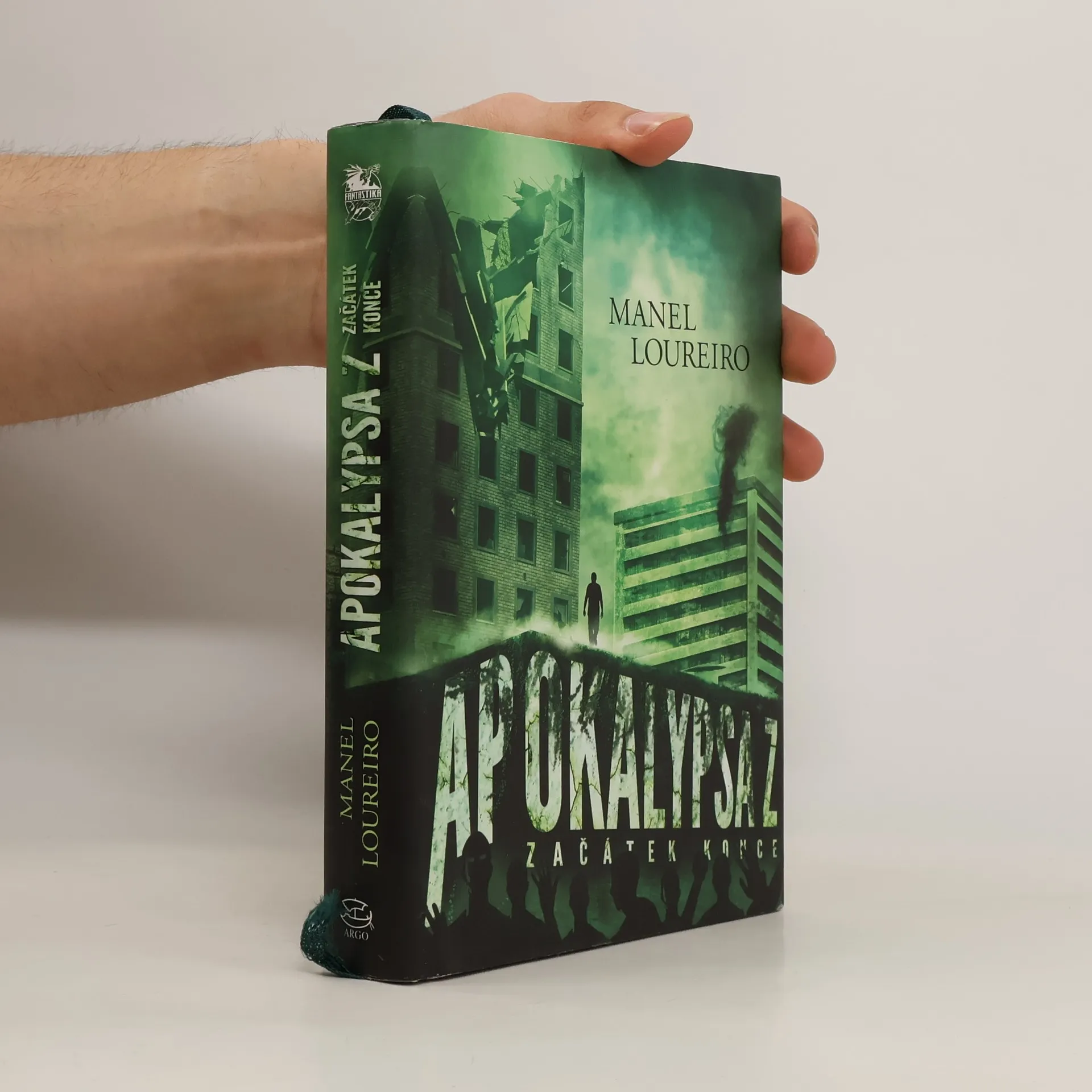 Apokalypsa Z. Začátek konce | Book | Manel Loureiro | CS