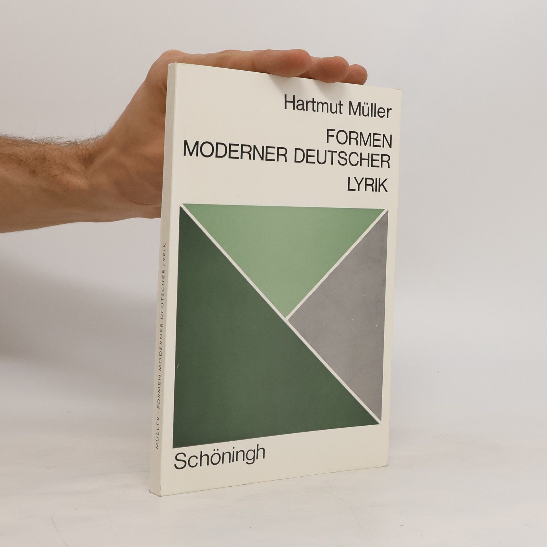 Hartmut Müller Formen moderner deutscher Lyrik