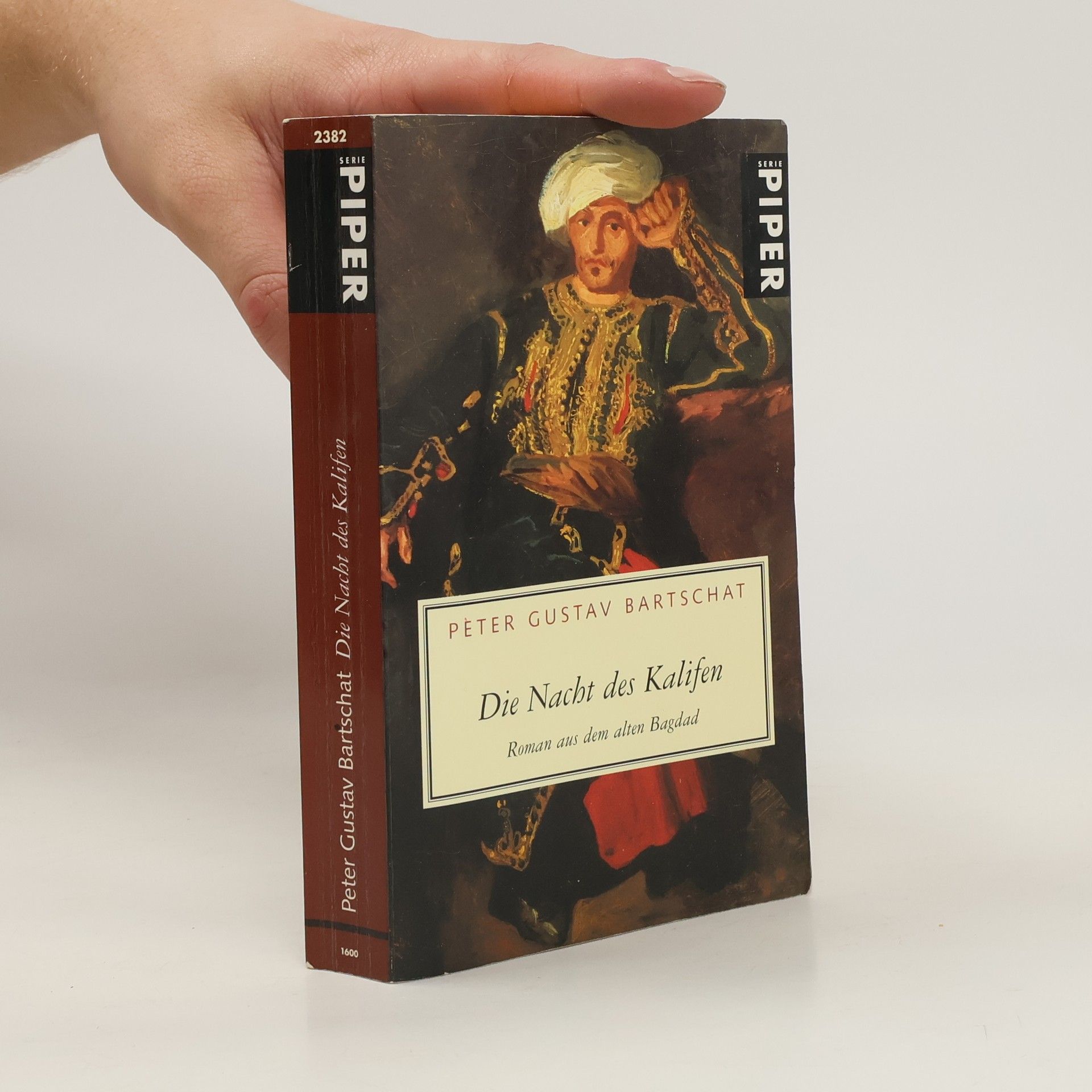 Peter Gustav Bartschat Die Nacht des Kalifen