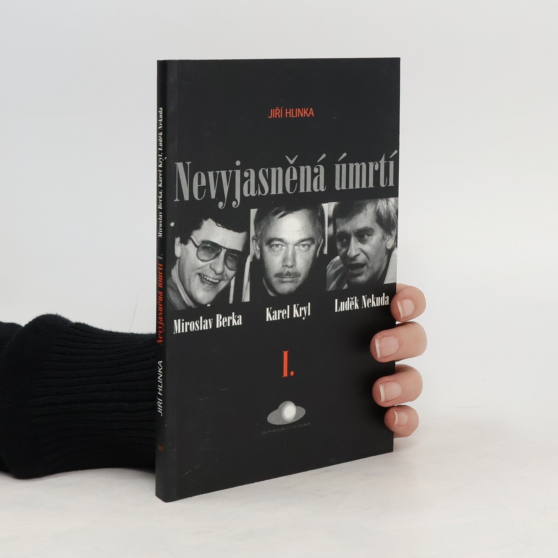 Jiří Hlinka Nevyjasněná úmrtí I.