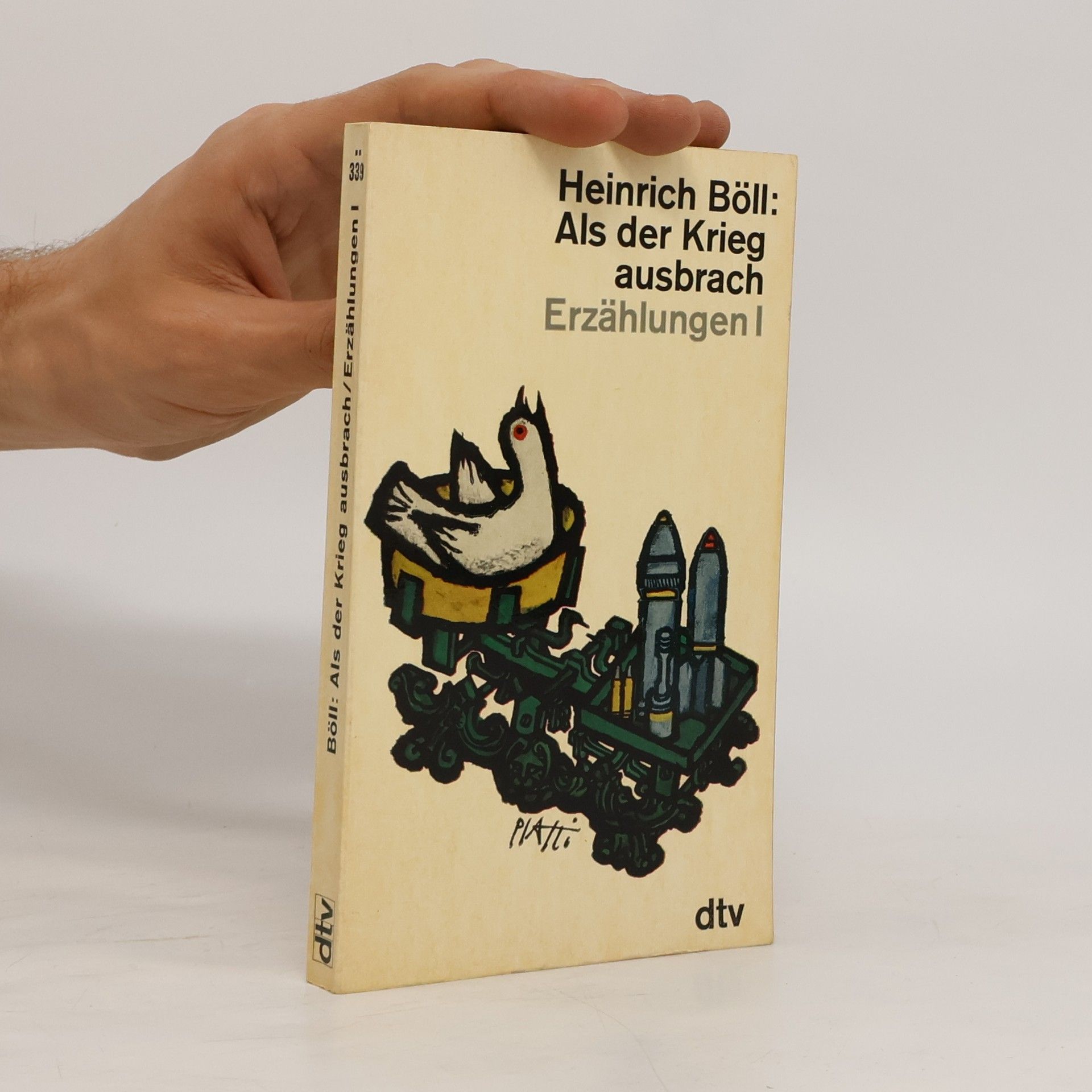 Heinrich Böll Als der Krieg ausbrach