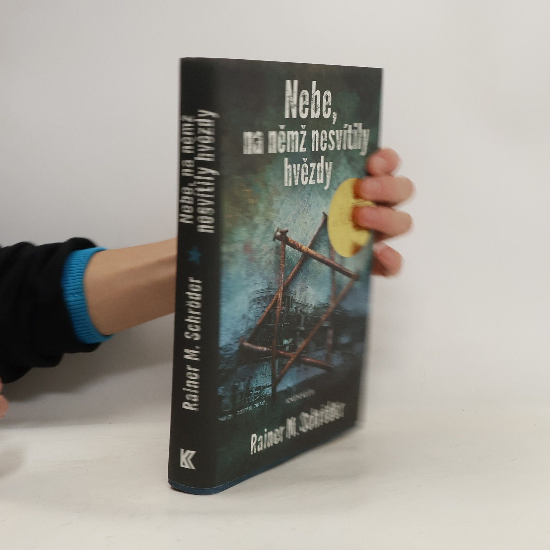 Rainer M. Schröder Nebe, na němž nesvítily hvězdy
