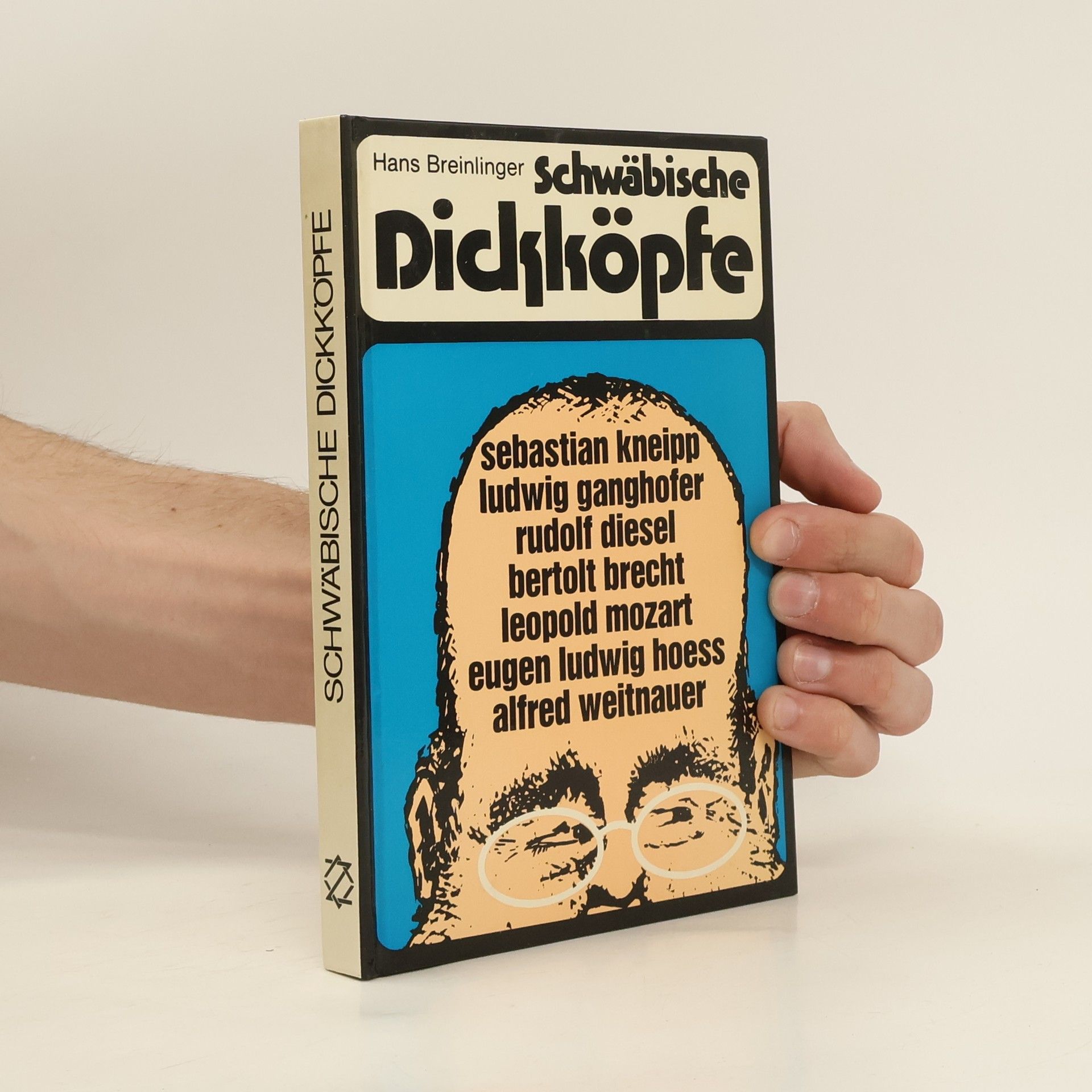 Hans Breinlinger Schwäbische Dickköpfe