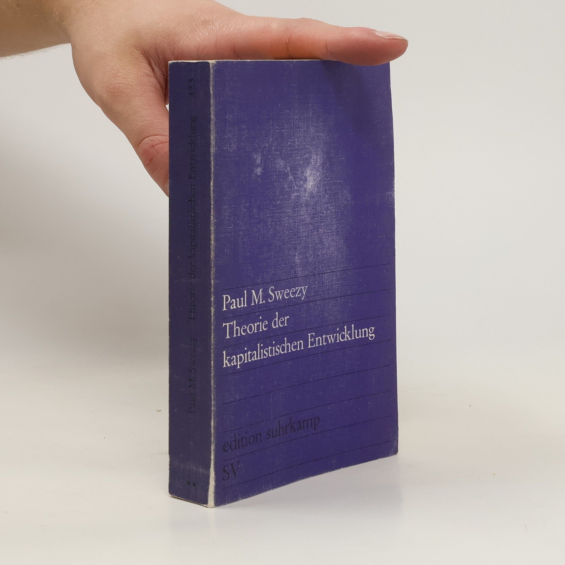 Paul Marlor Sweezy Theorie der kapitalistischen Entwicklung