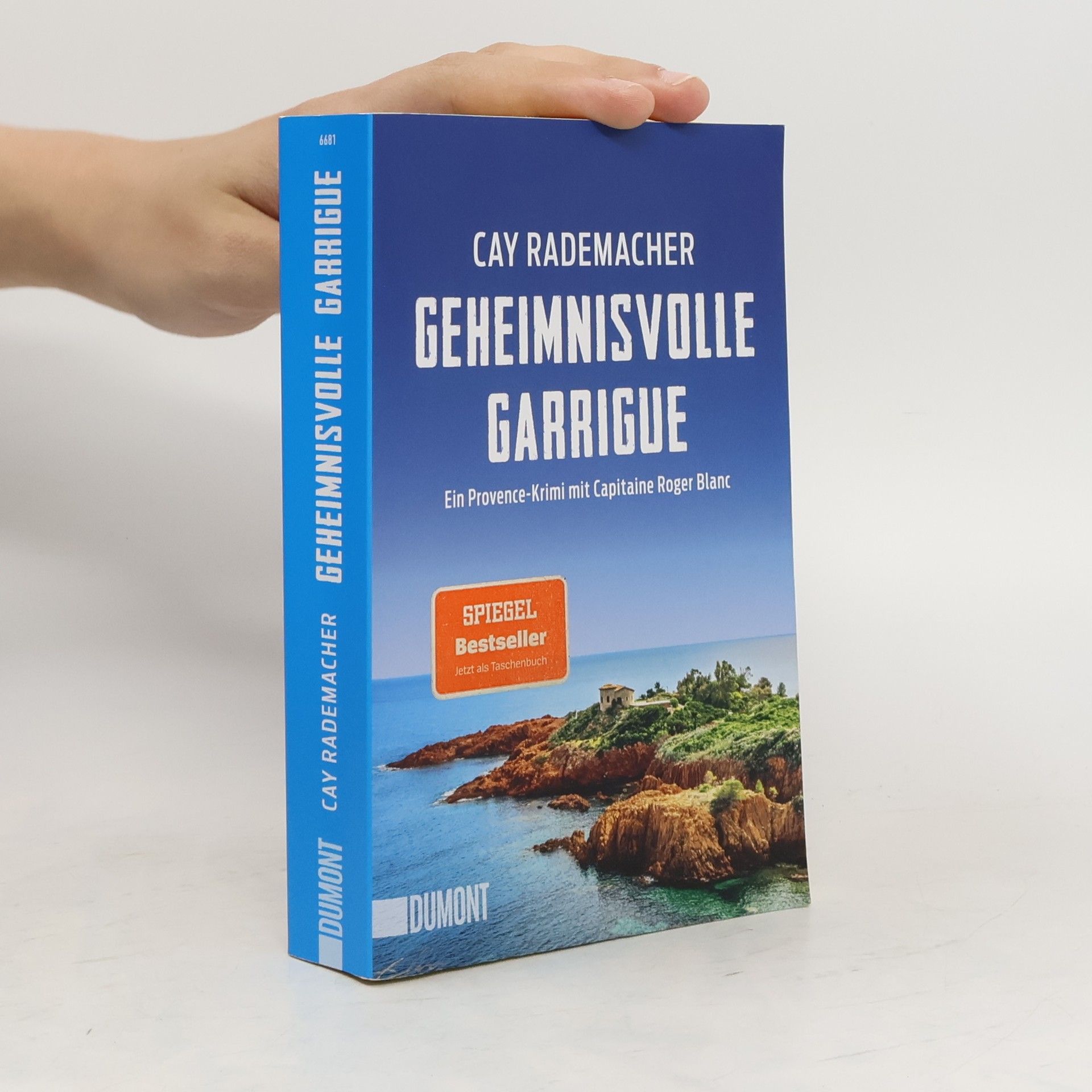 Cay Rademacher Geheimnisvolle Garrigue