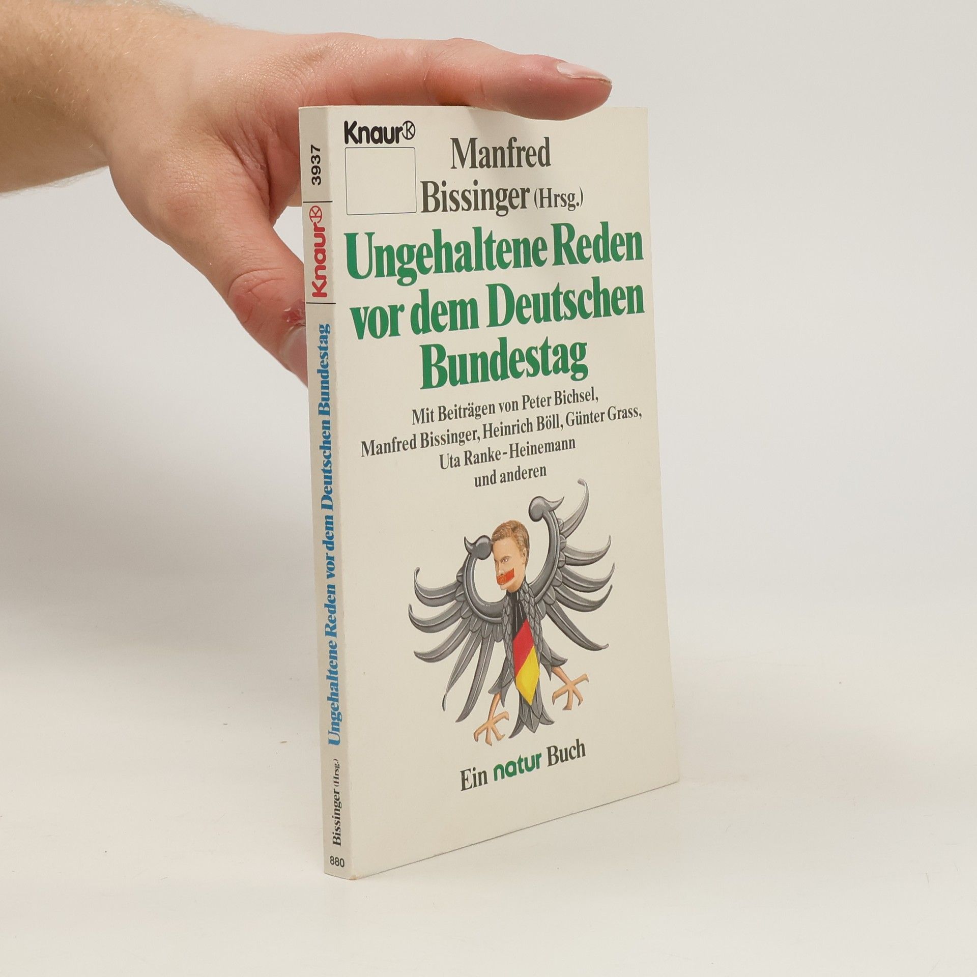 Manfred Bissinger Ungehaltene Reden vor dem Deutschen Bundestag