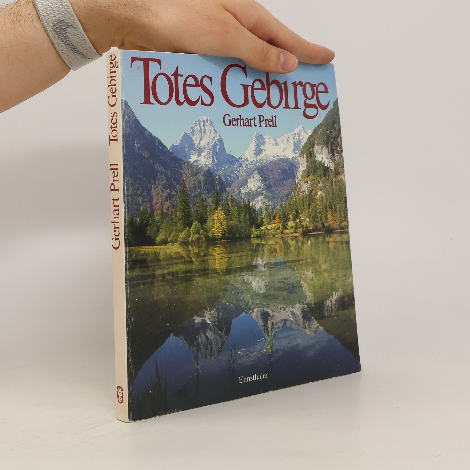 Gerhart Prell Totes Gebirge