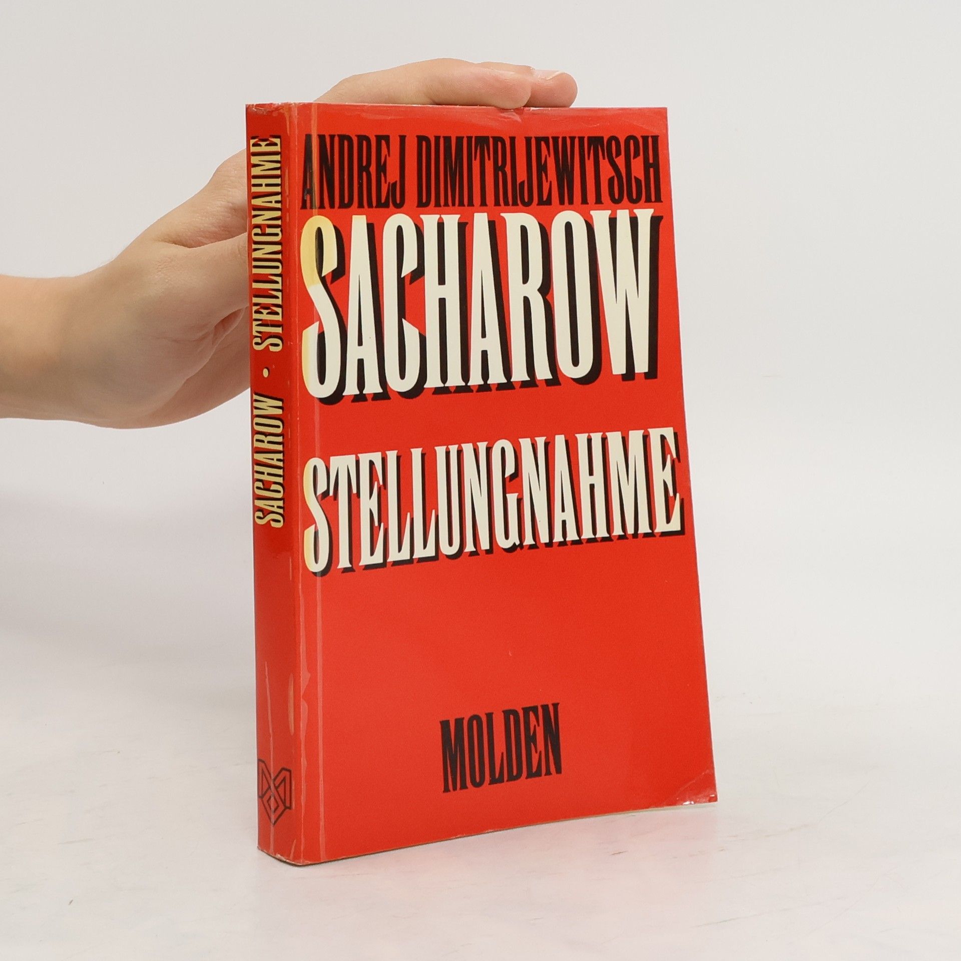Andrej Dmitrievič Sacharov Stellungnahme