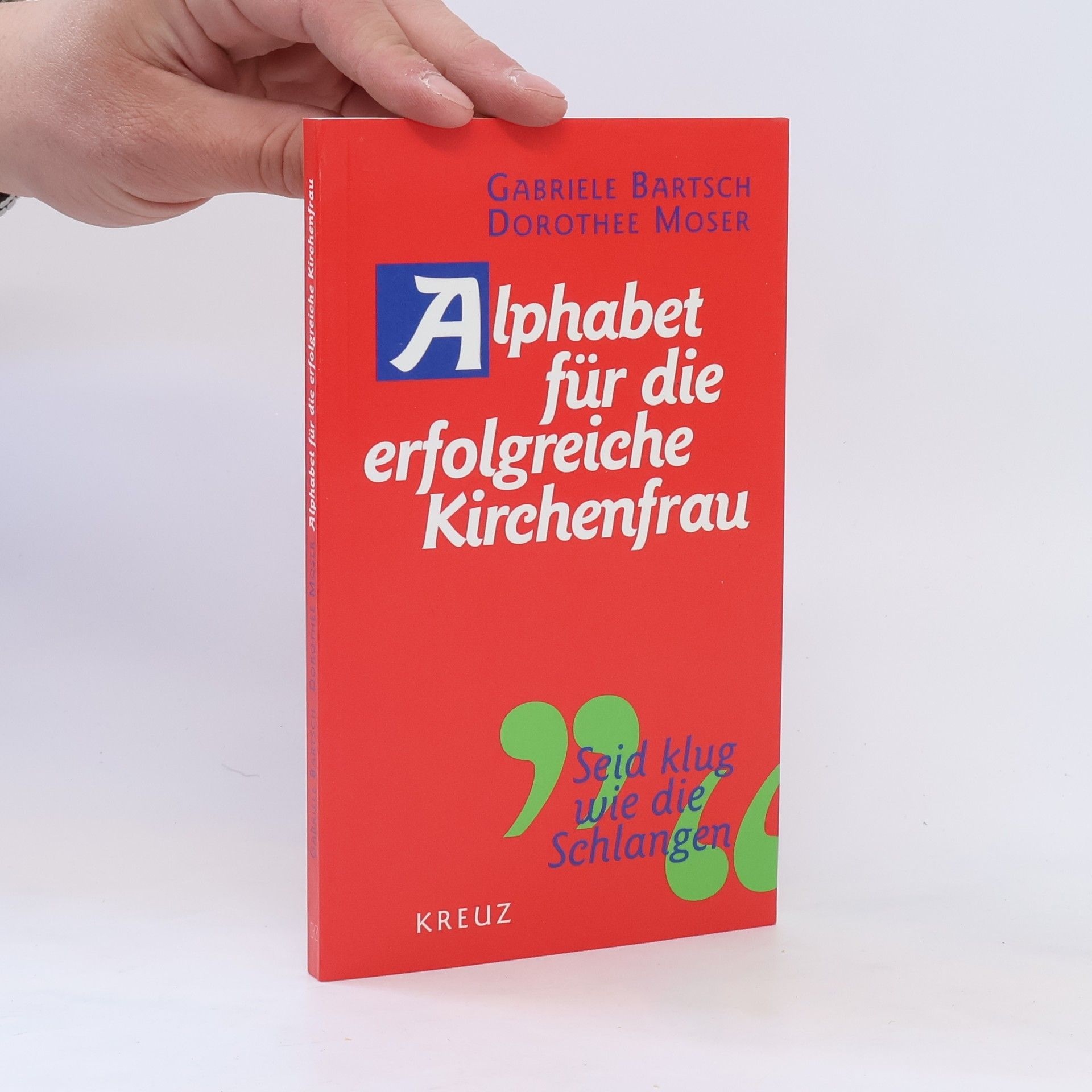 Gabriele Bartsch Alphabet für die erfolgreiche Kirchenfrau
