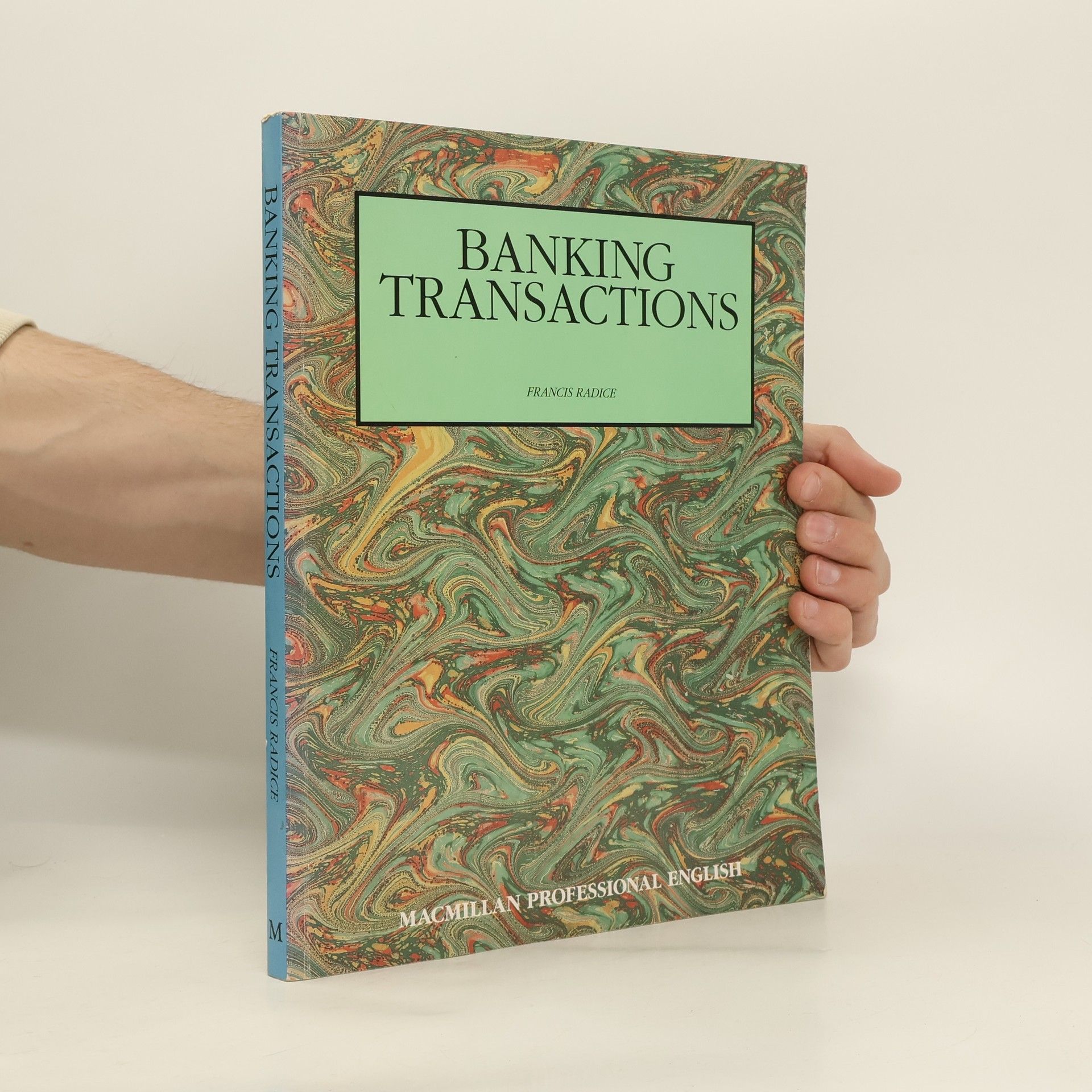 Francis Radice Banking Transactions