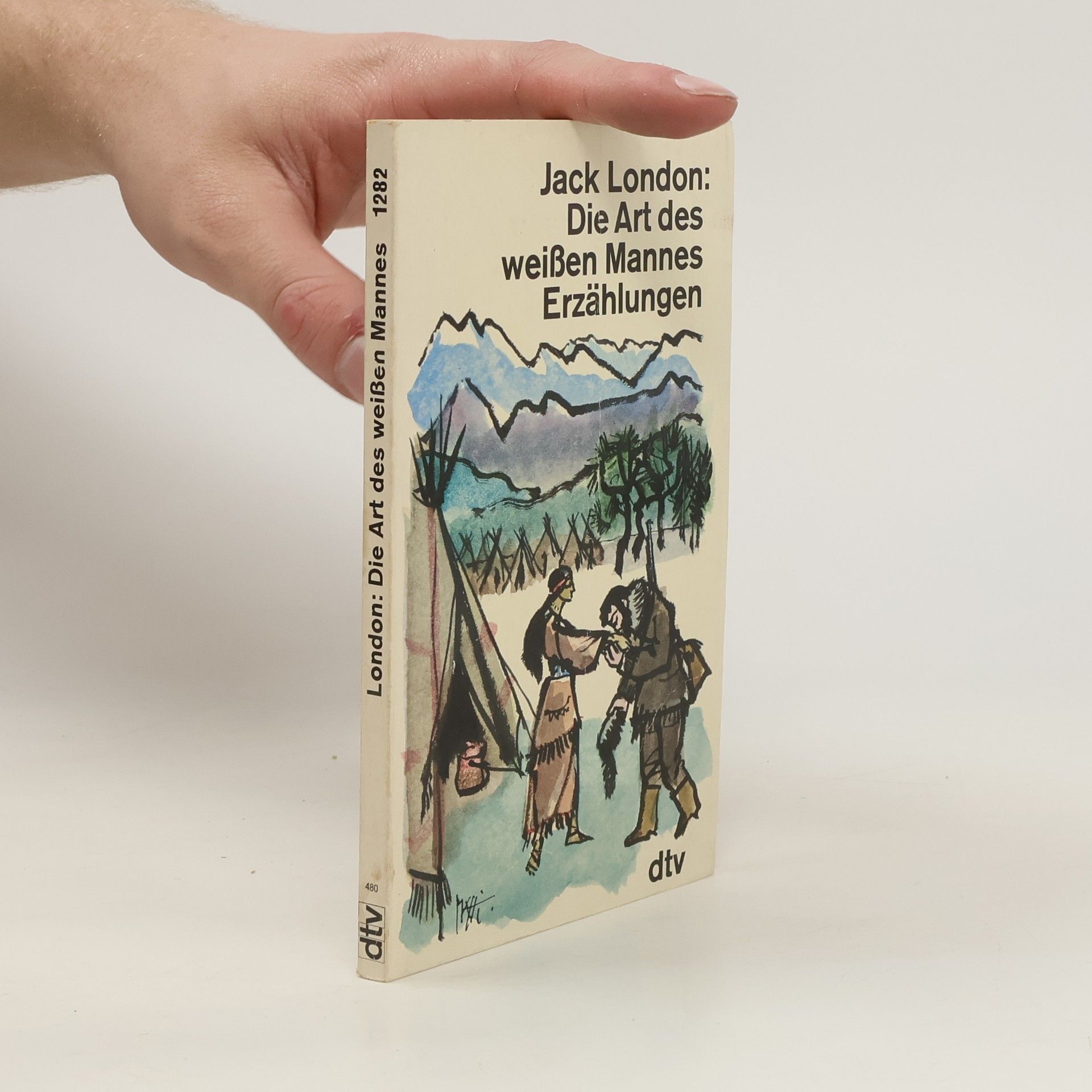 Jack London Die Art des weißen Mannes. Erzählungen