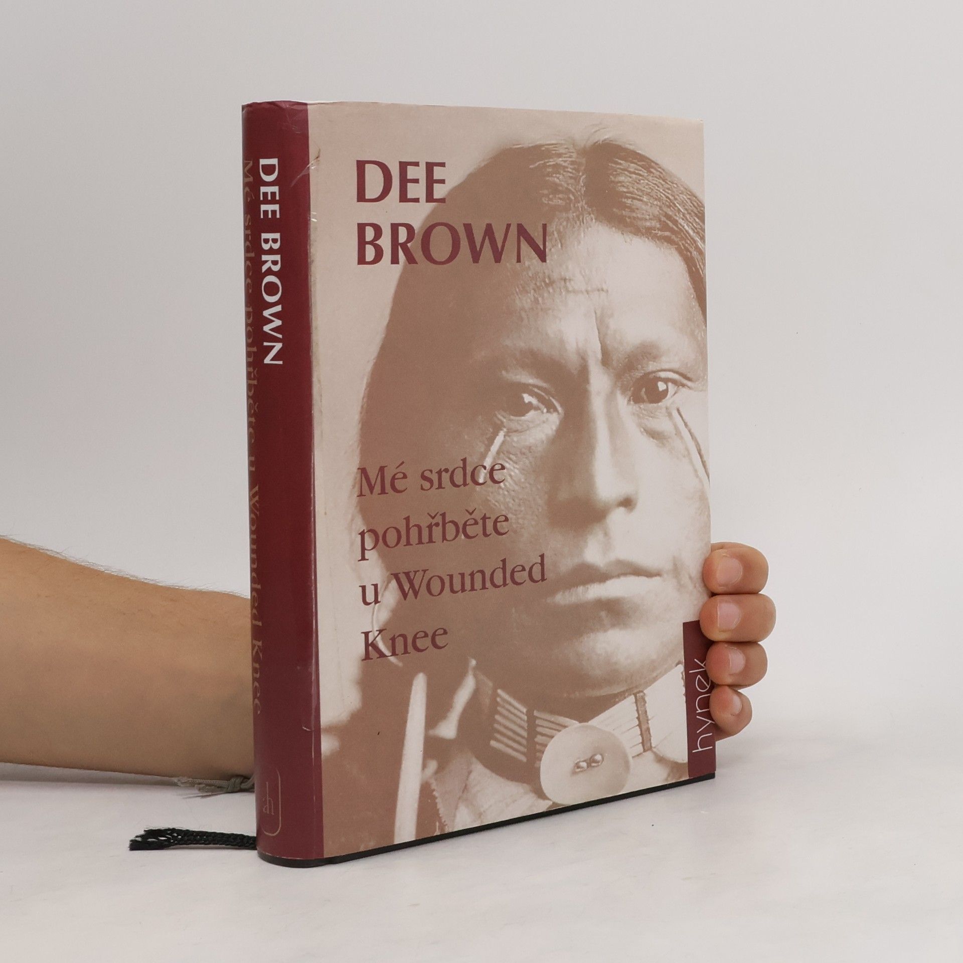 Dee Brown Mé srdce pohřběte u Wounded Knee