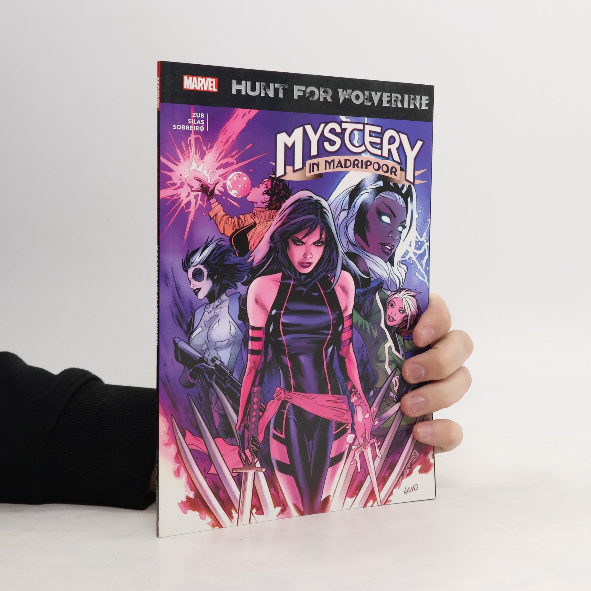 Charles Soule Hunt For Wolverine: Mystery In Madripoor
