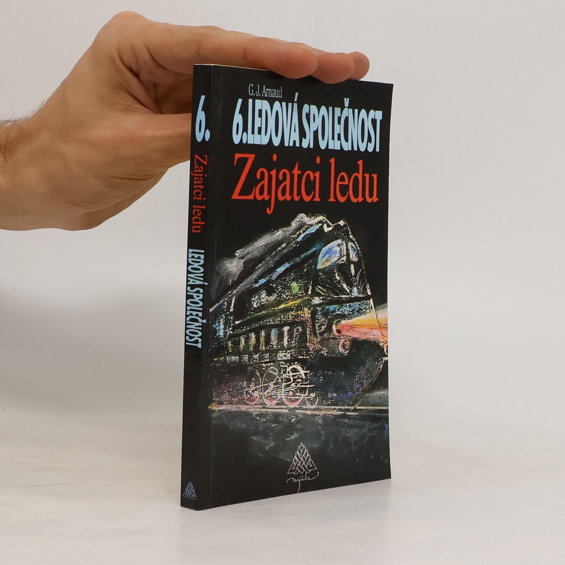 Georges Jean Arnaud Ledová společnost. 6, Zajatci ledu