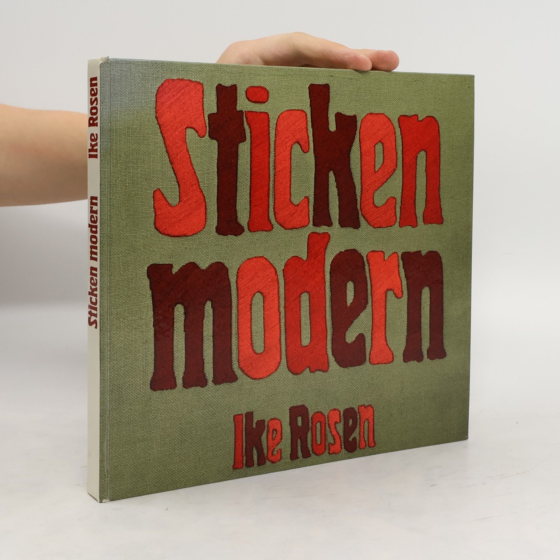 Ike Rosen Sticken modern