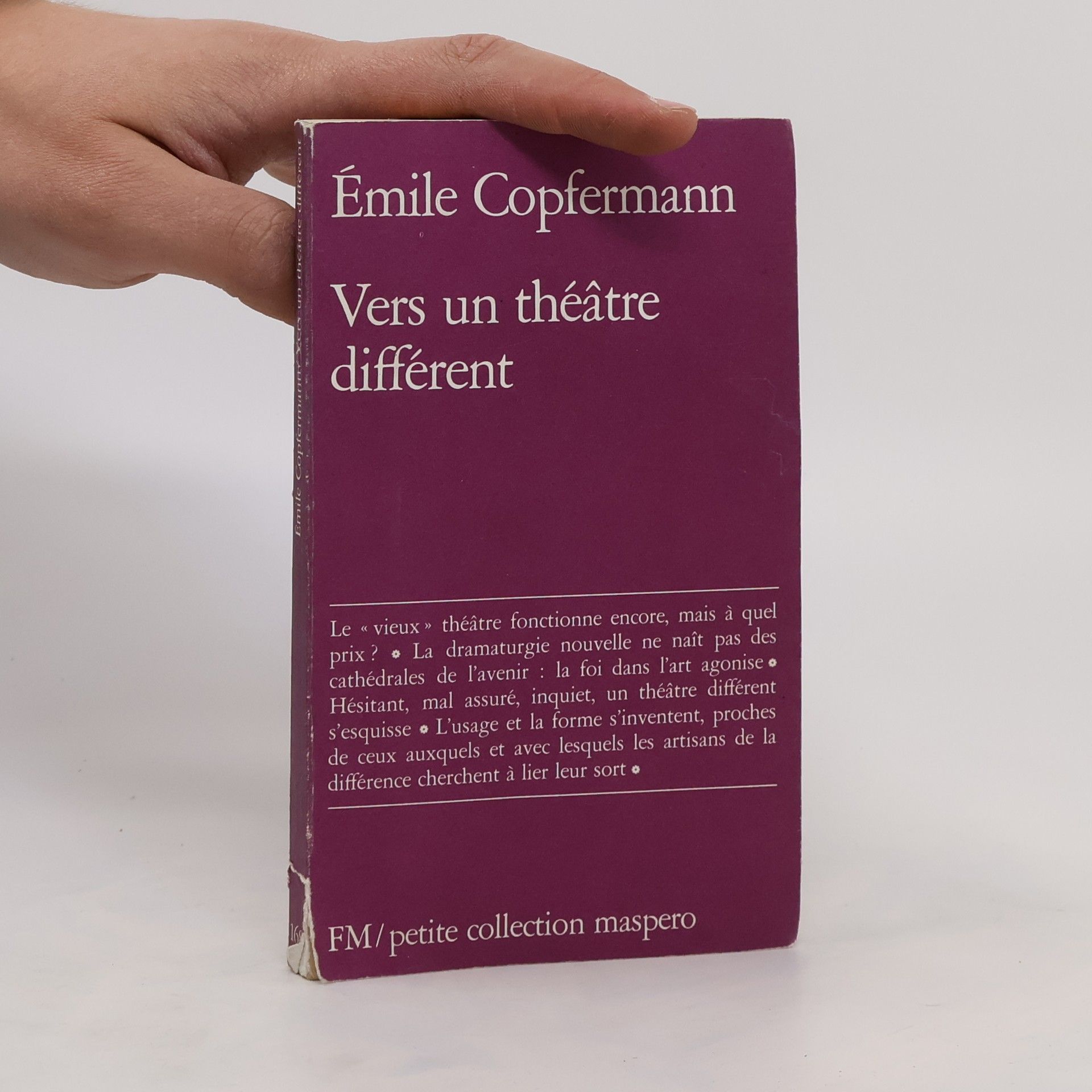 Émile Copfermann Vers un théâtre différent