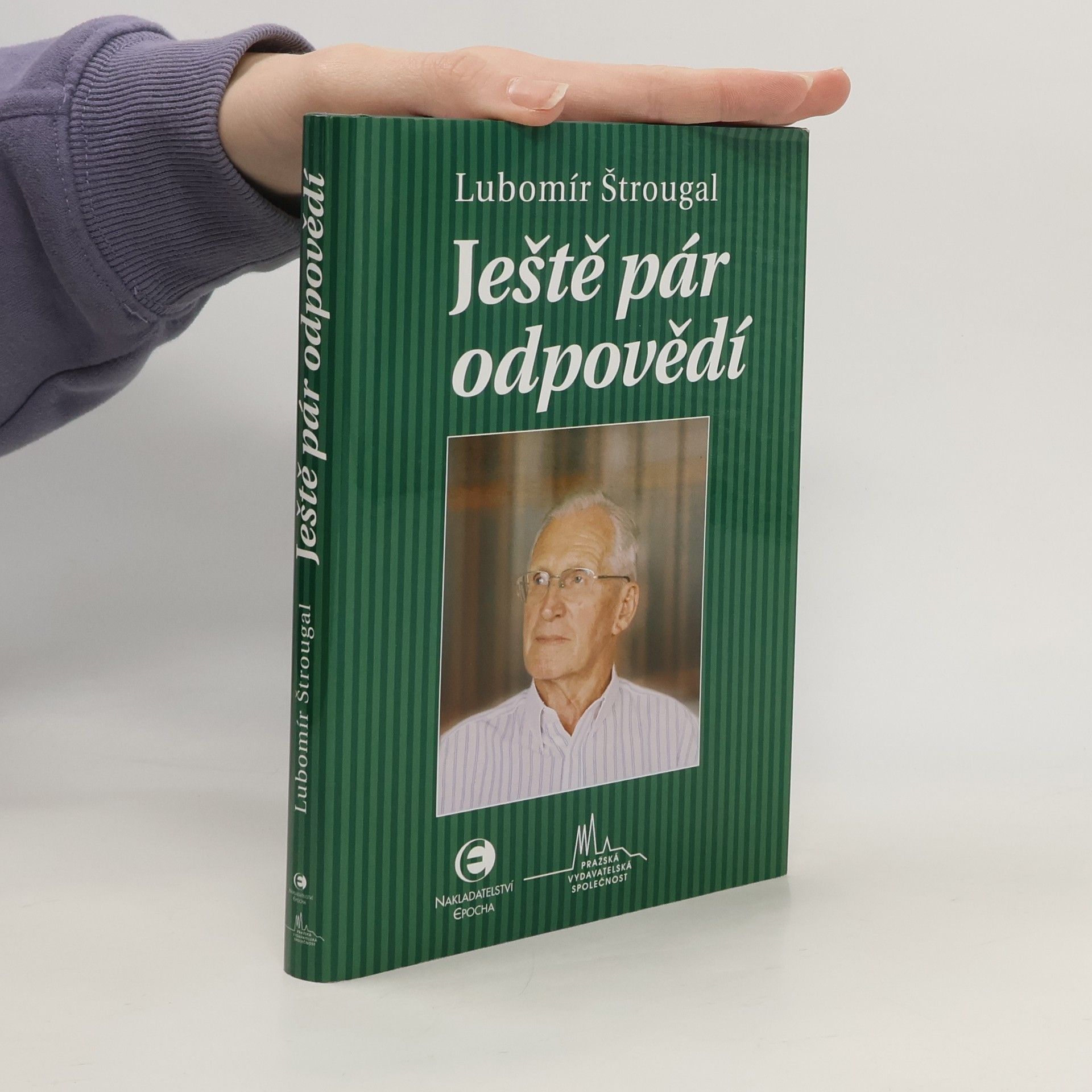 Lubomír Štrougal Ještě pár odpovědí