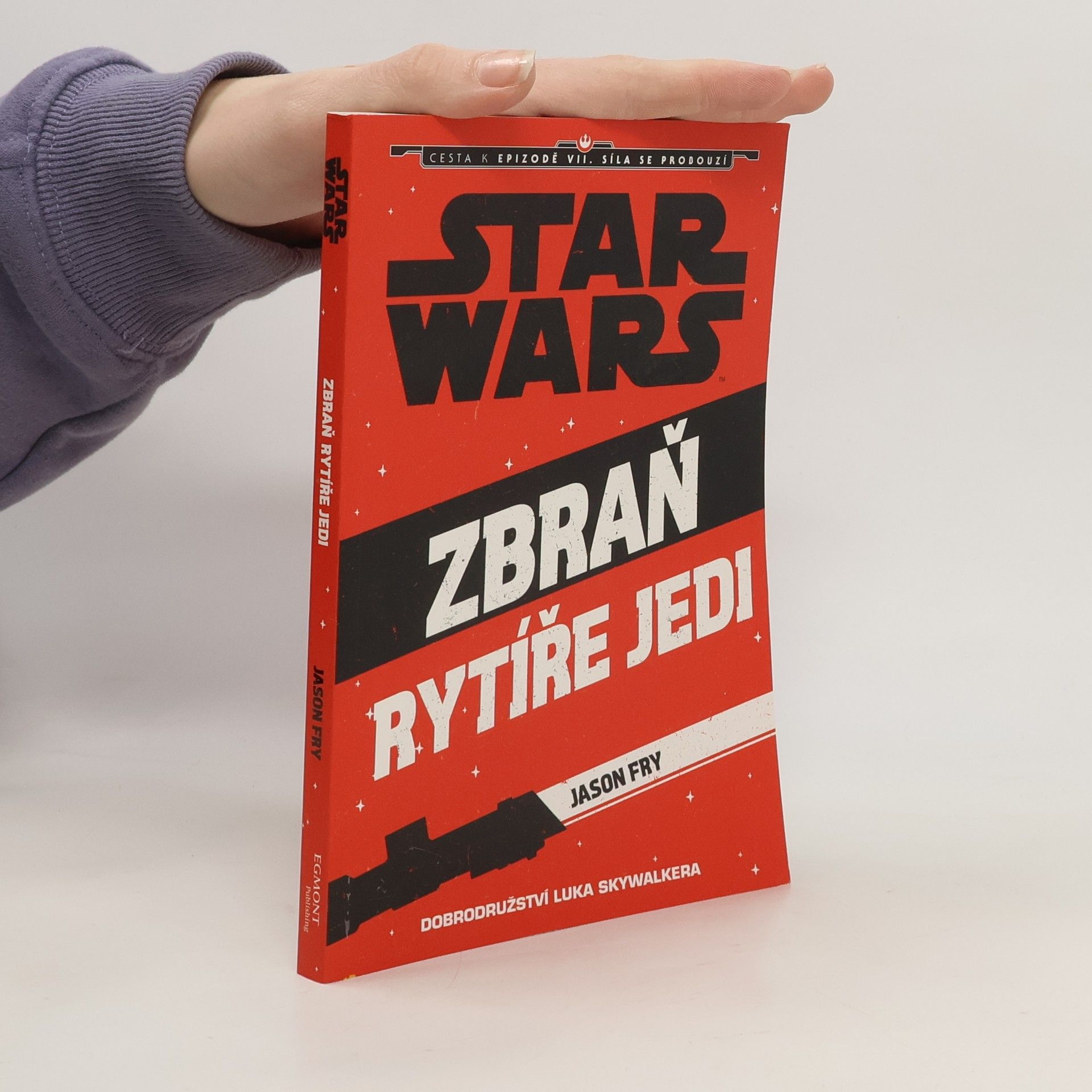 Jason Fry Star Wars. Zbraň rytíře Jedi