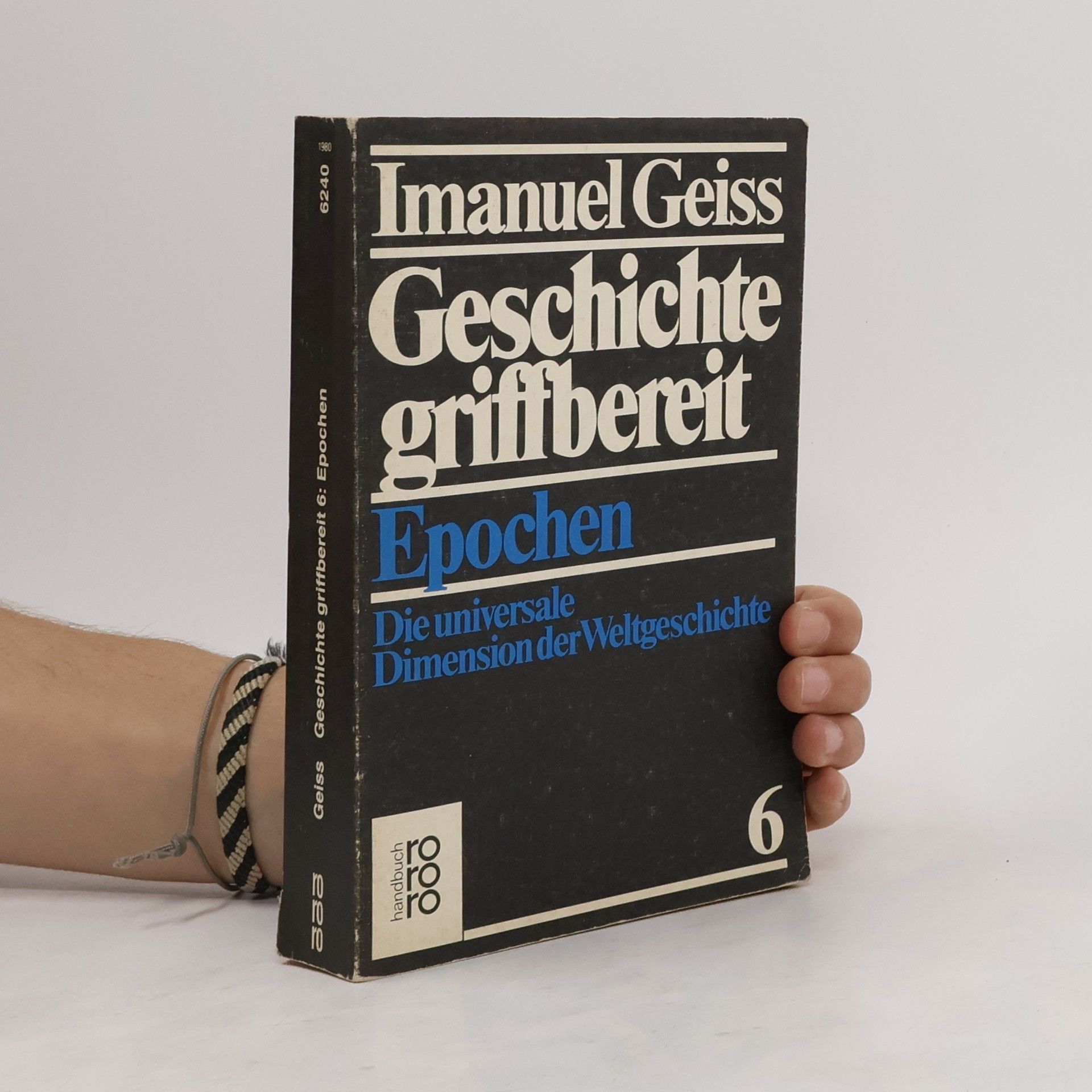 Imanuel Geiss Geschichte griffbereit