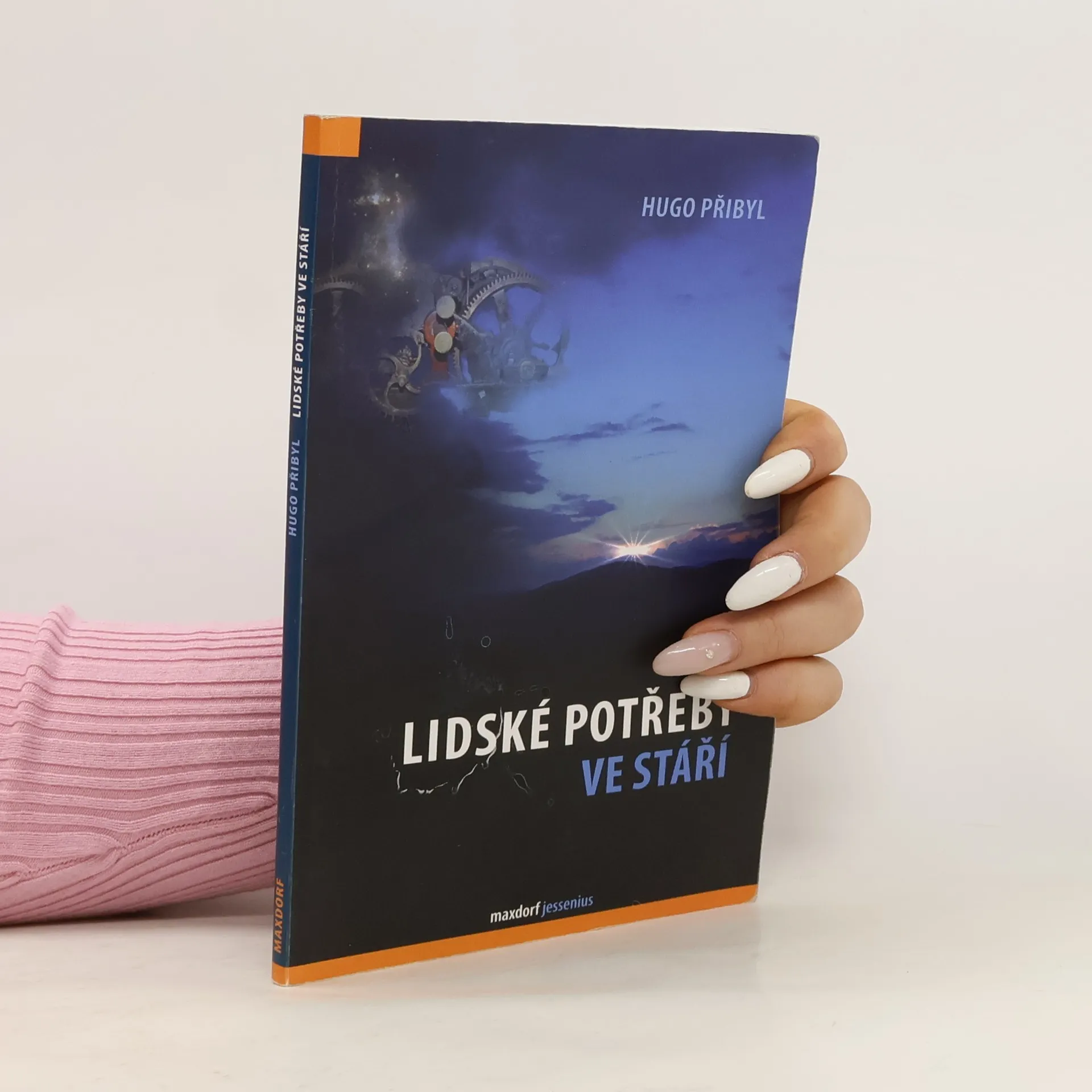 Lidské potřeby ve stáří | Book | Hugo Přibyl | CS