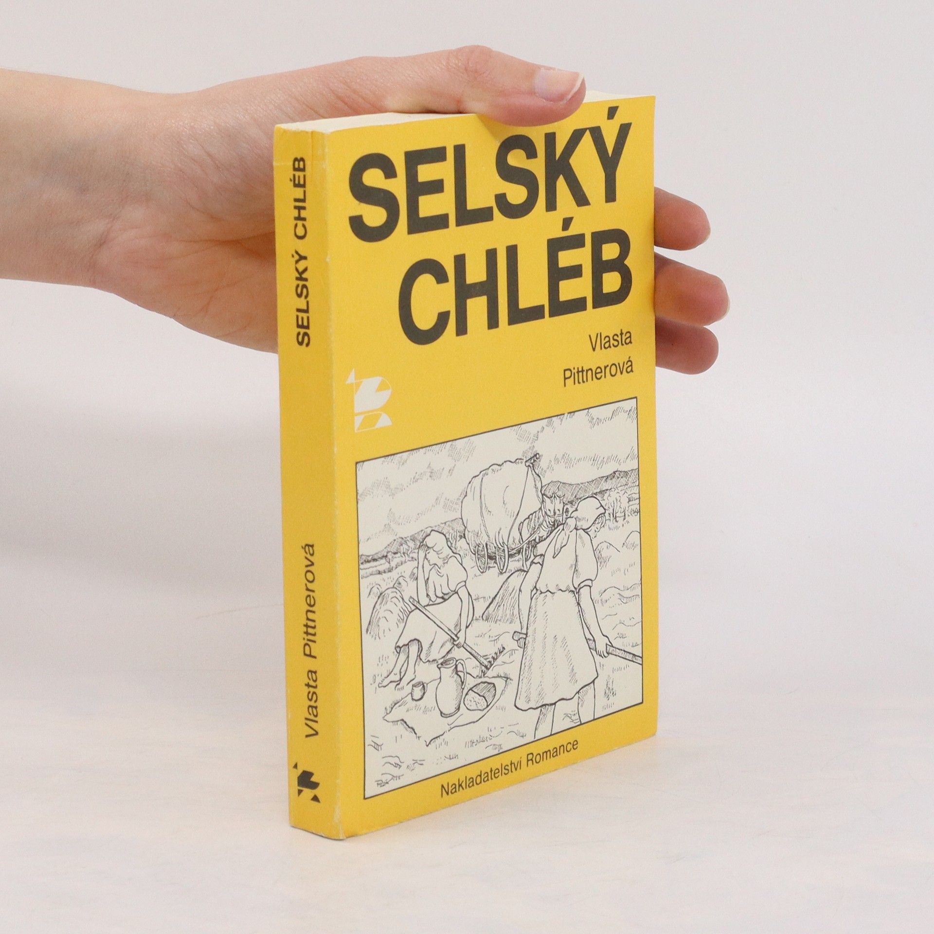 Vlasta Pittnerová Selský chléb : Povídky