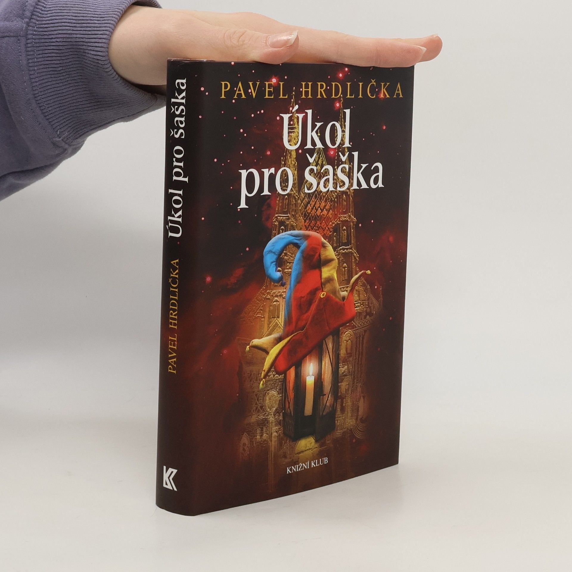 Pavel Hrdlička Úkol pro šaška